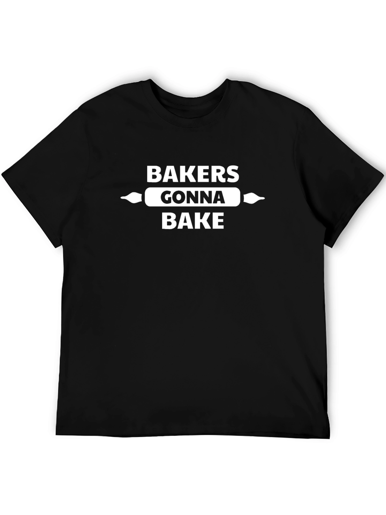 Bakers Gonna Bake Funny T-Shirt