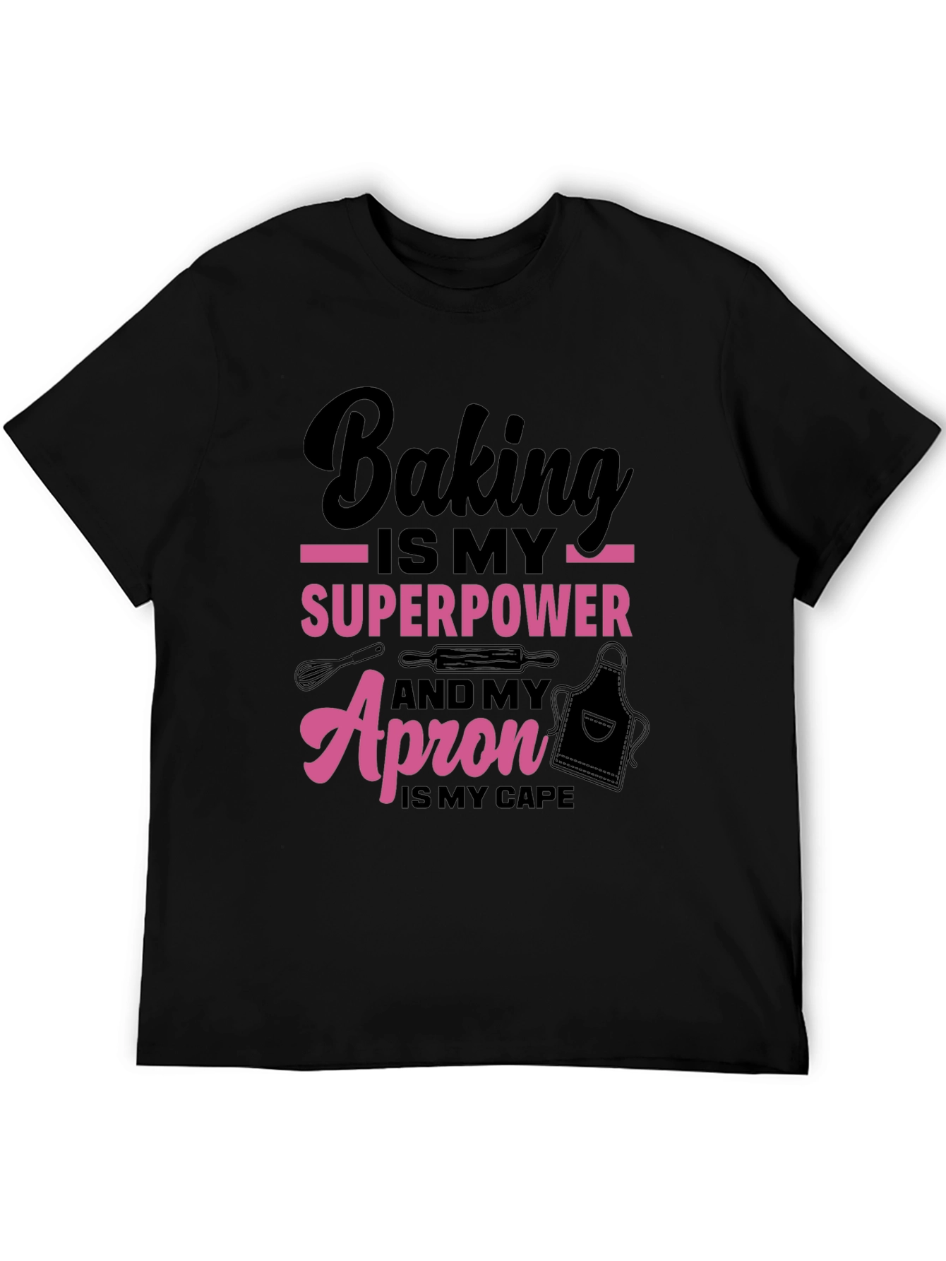 Baking Superpower T-Shirt - Bakers Apron Cape