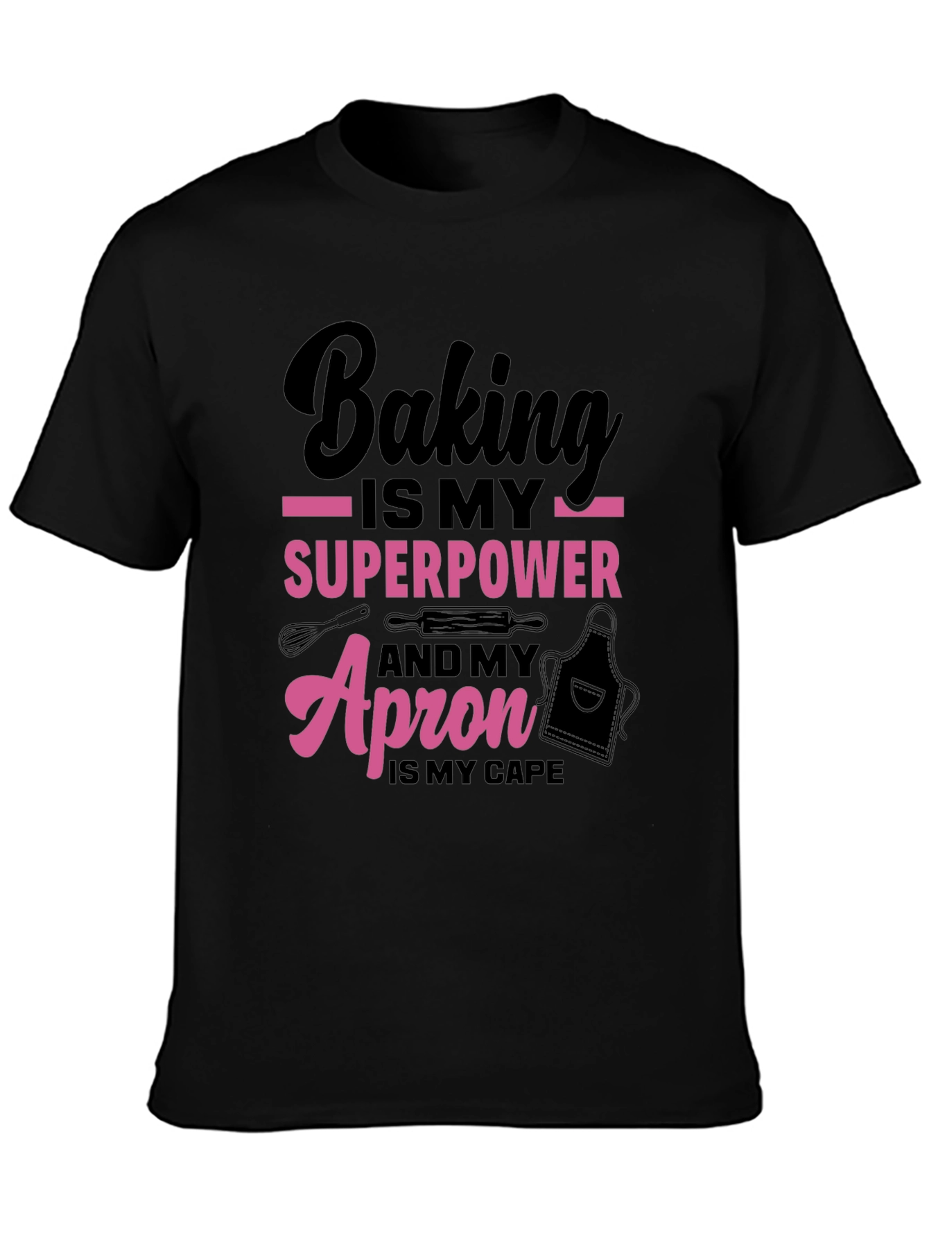 Baking Superpower T-Shirt - Bakers Apron Cape