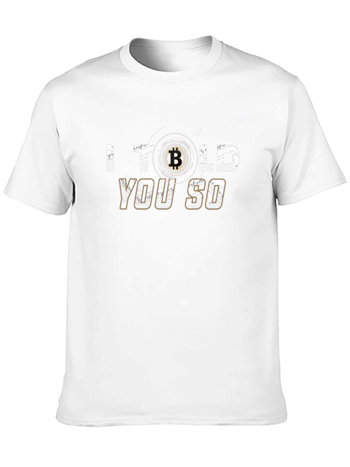 Bitcoin I Told You So T-Shirt Crypto Tee