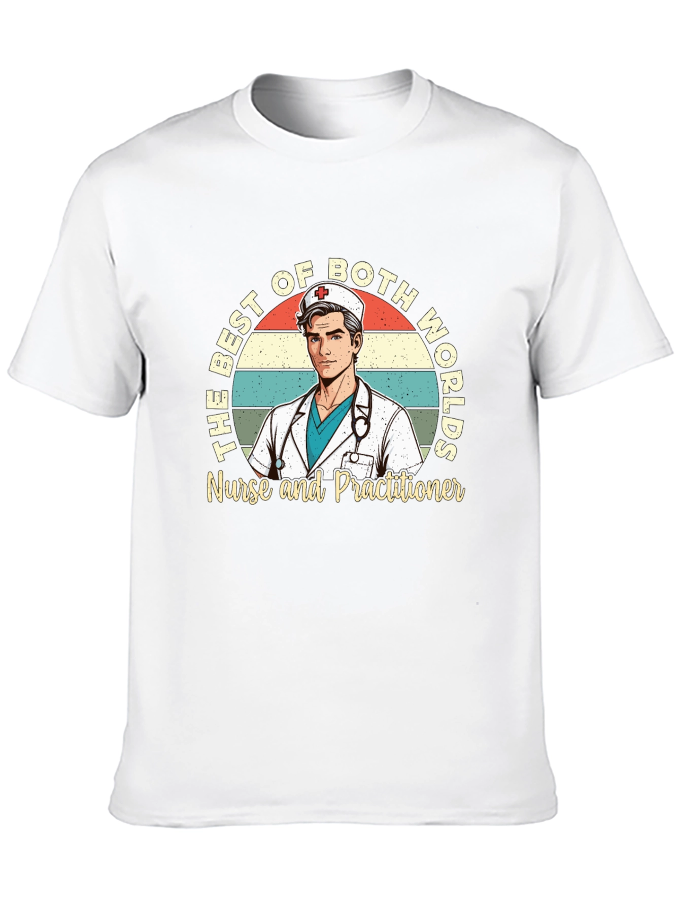 Best of Both Worlds Nurse Practitioner Graphic Tee