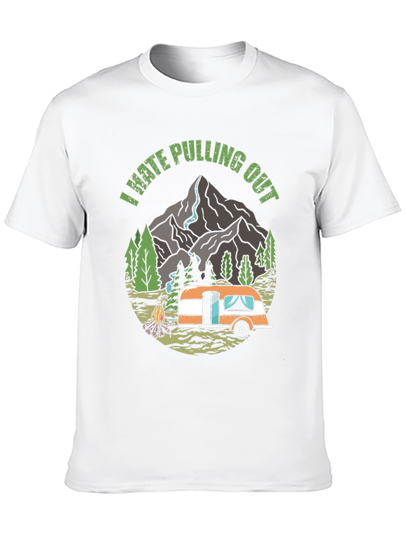 Funny Camping Shirt - I Hate Pulling Out Tee