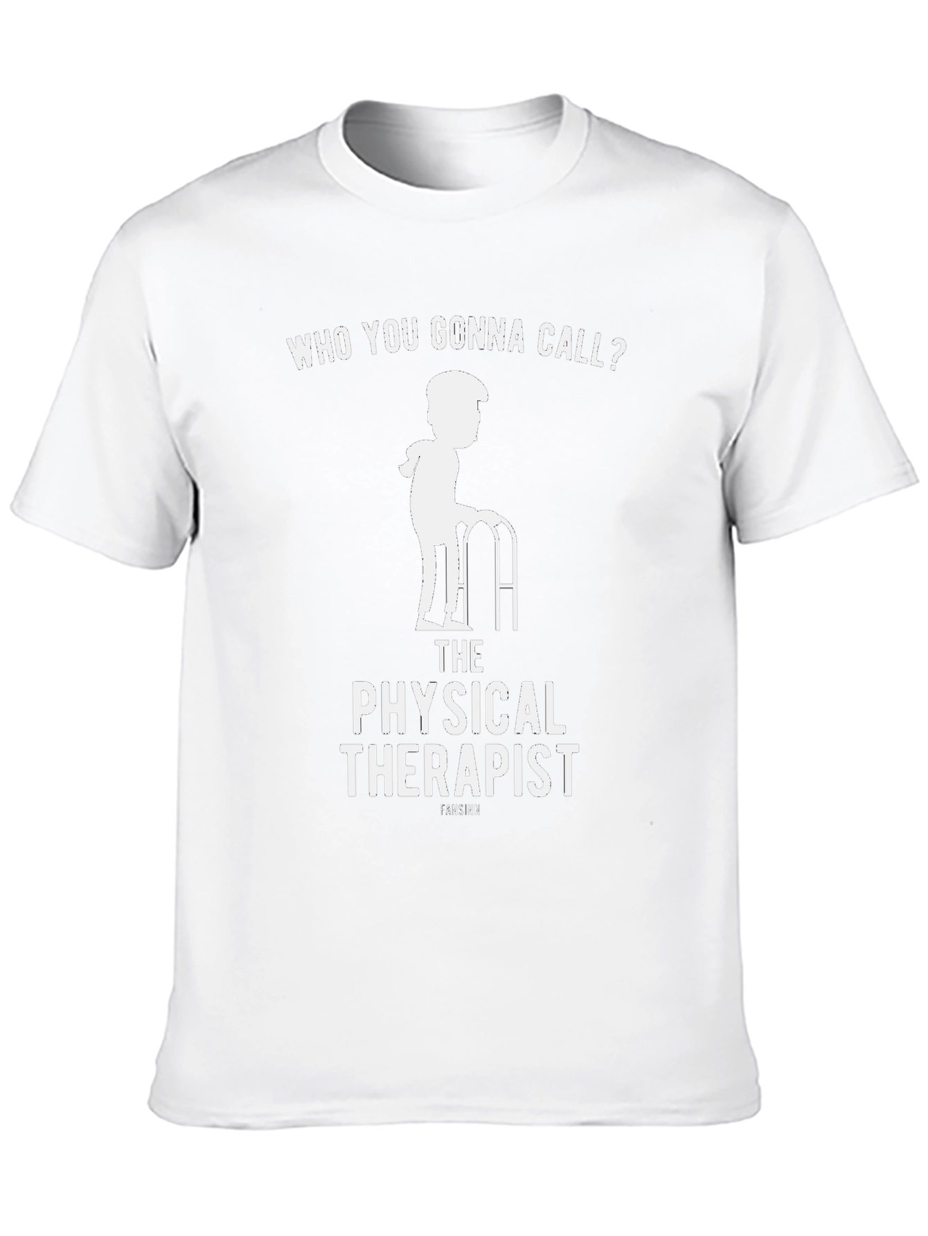Physical Therapist T-Shirt - Funny PT Gift