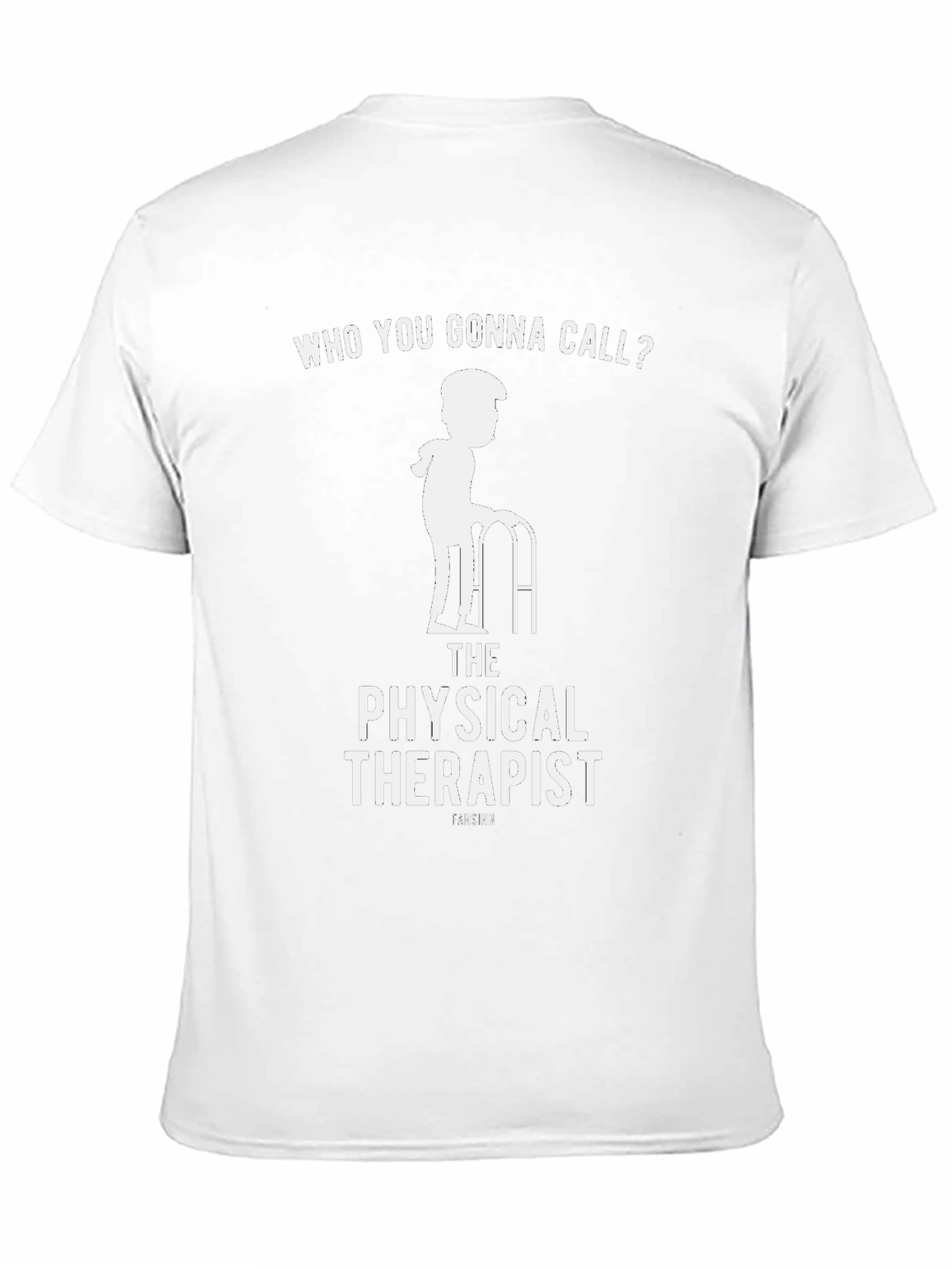 Physical Therapist T-Shirt - Funny PT Gift