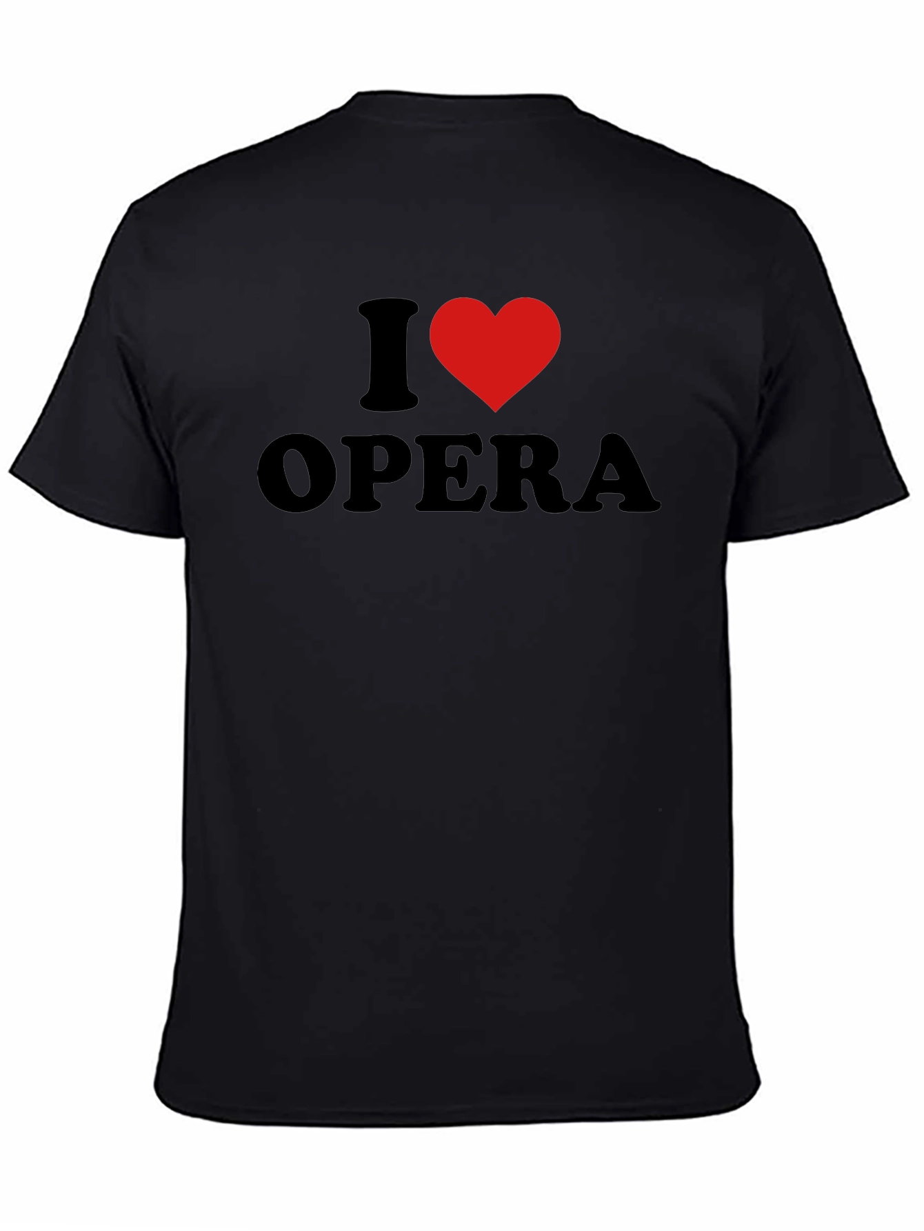 I Love Opera Graphic T-Shirt - Soft Cotton Blend
