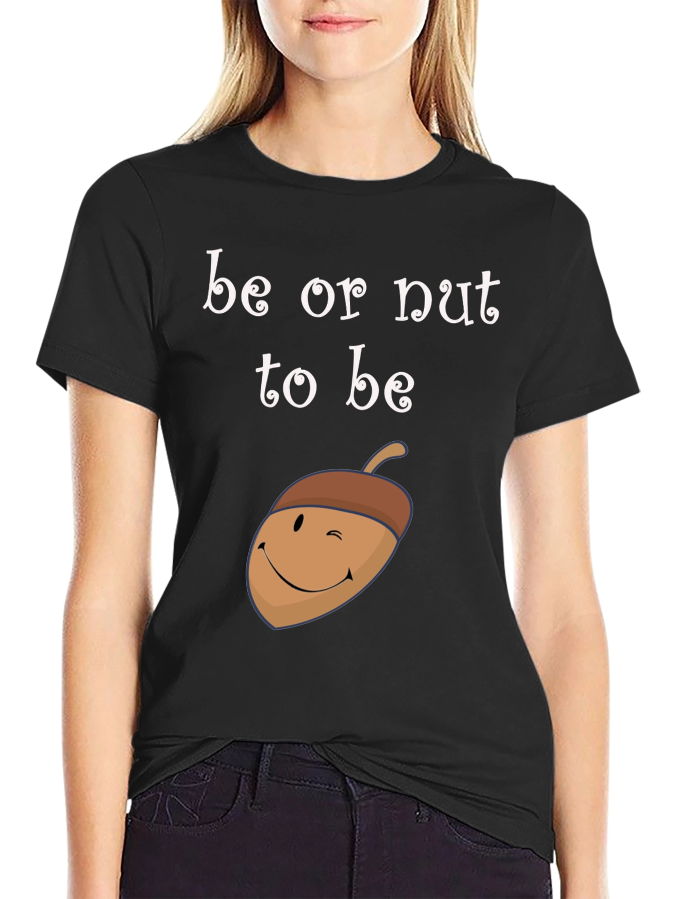 Be or Nut to Be Graphic Tee