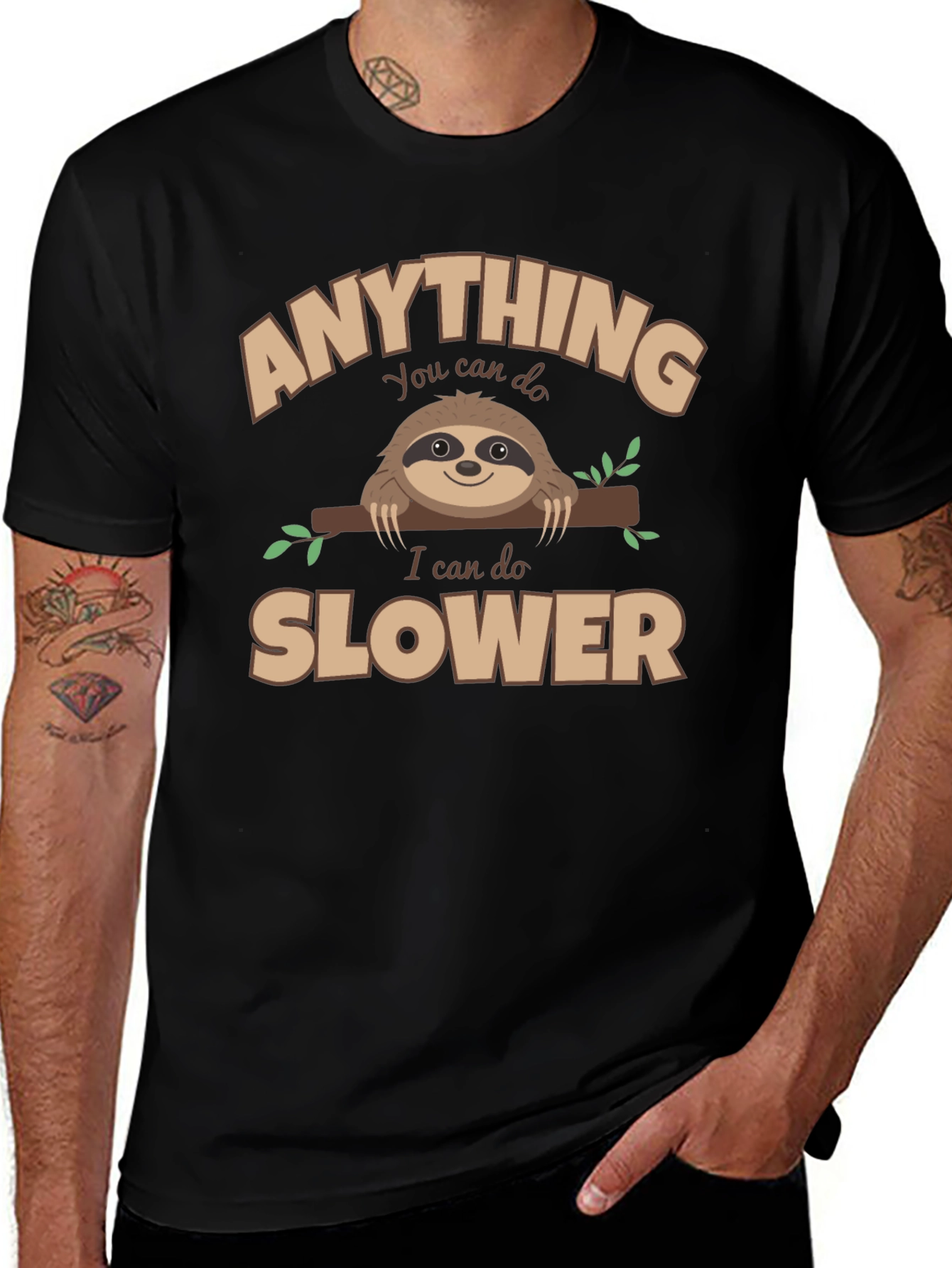 Anything You Can Do Slower Sloth Graphic Tee