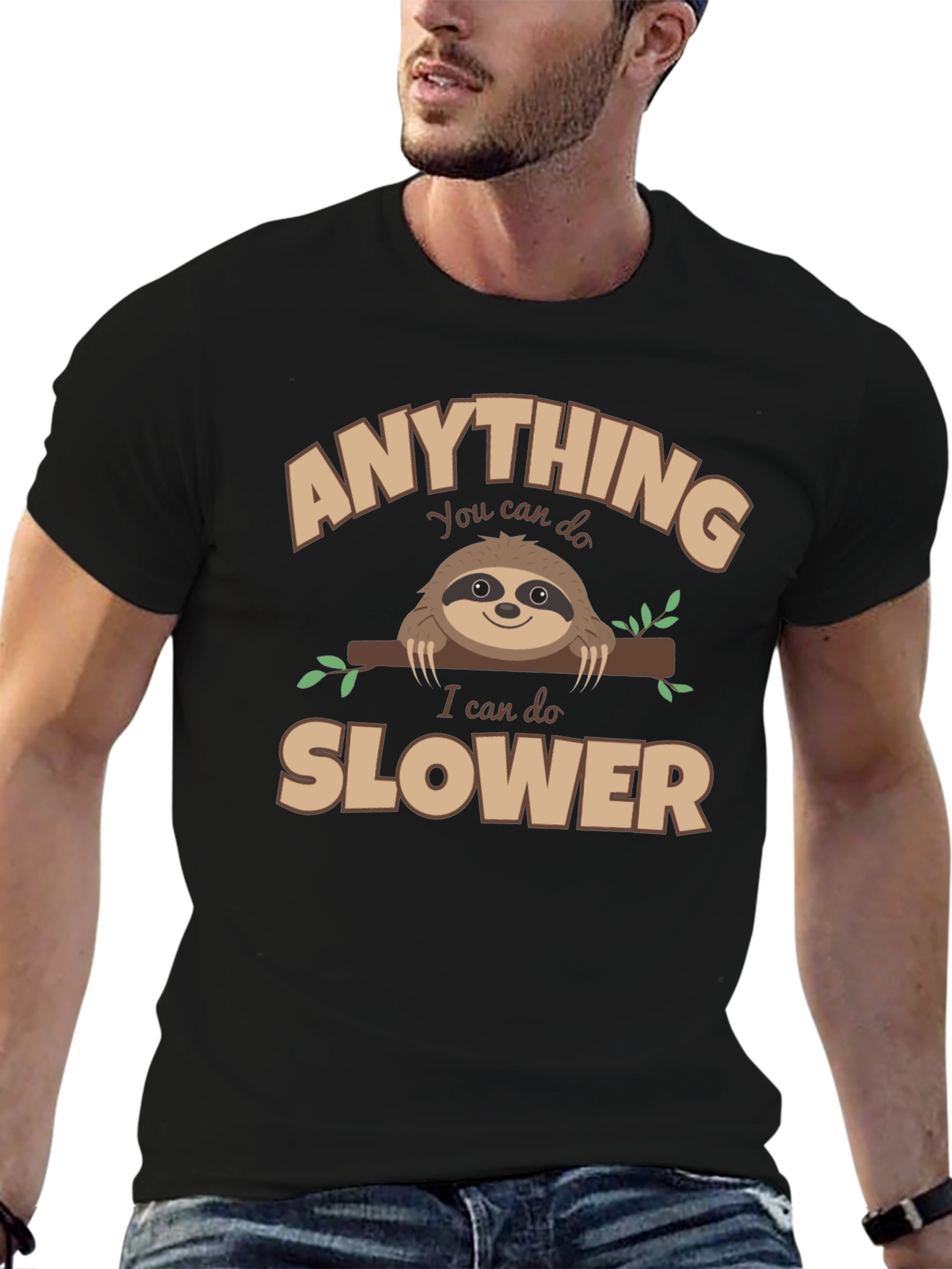 Anything You Can Do Slower Sloth Graphic Tee