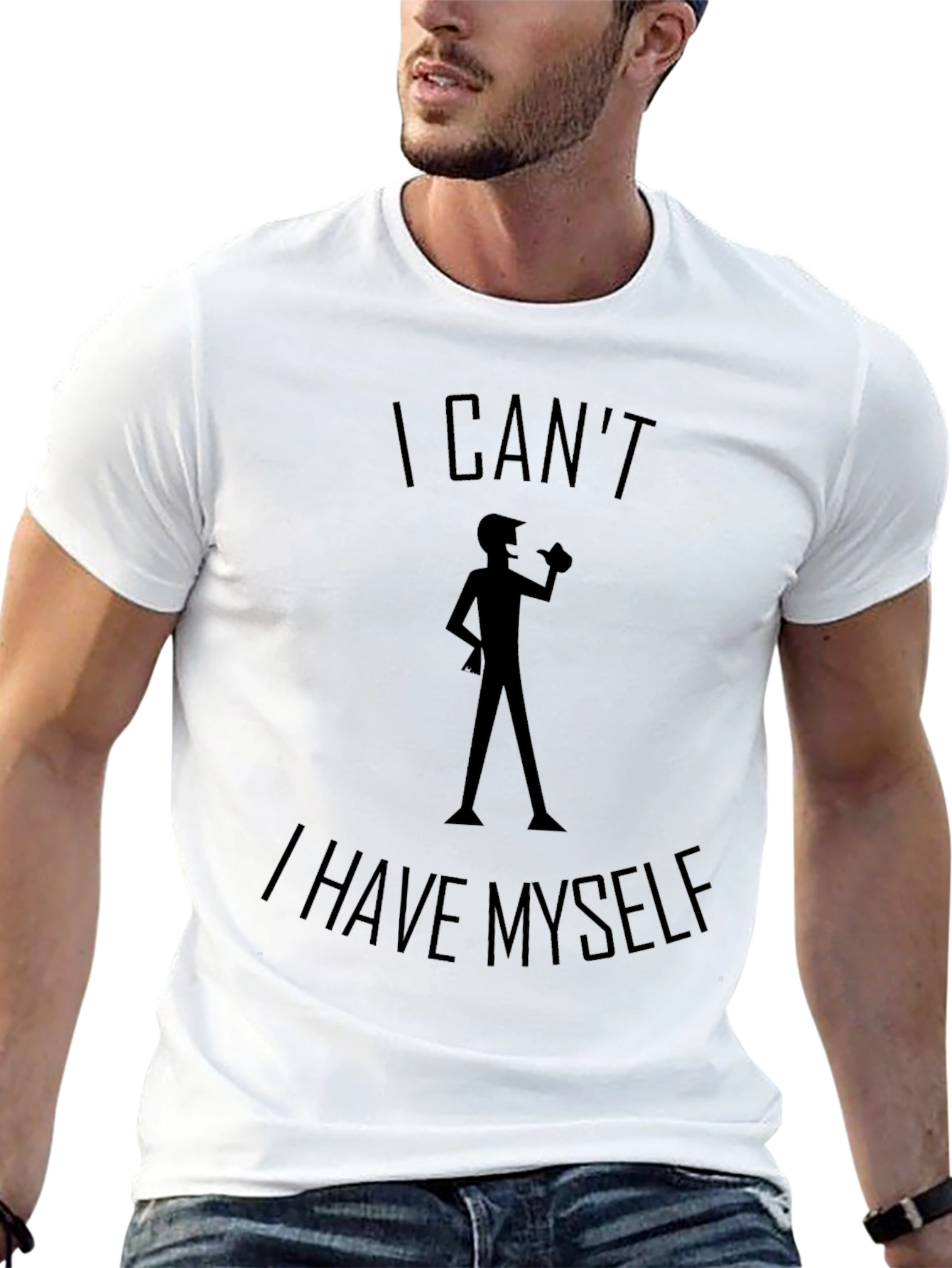 I Cant I Have Myself Black T-Shirt