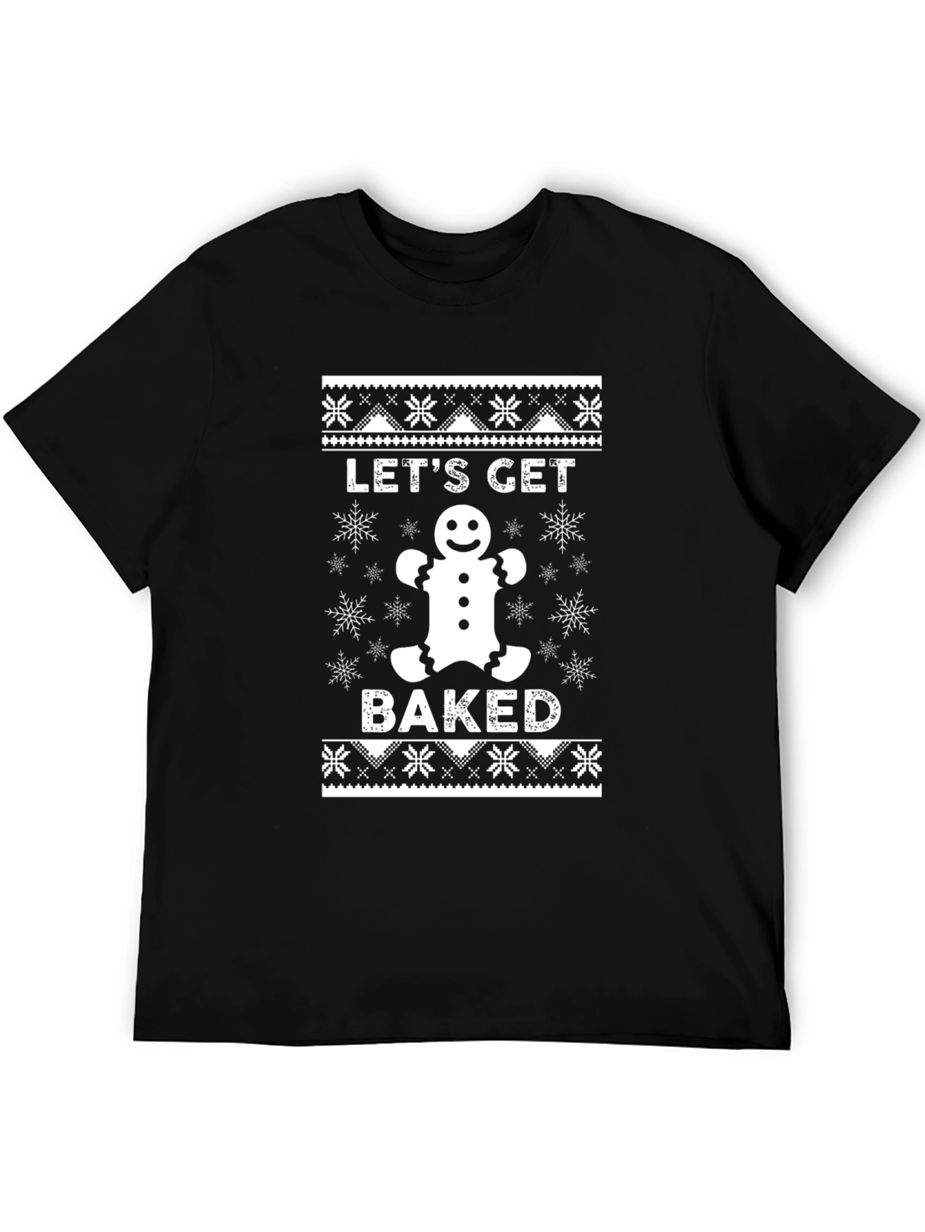 Lets Get Baked Christmas Holiday T-Shirt