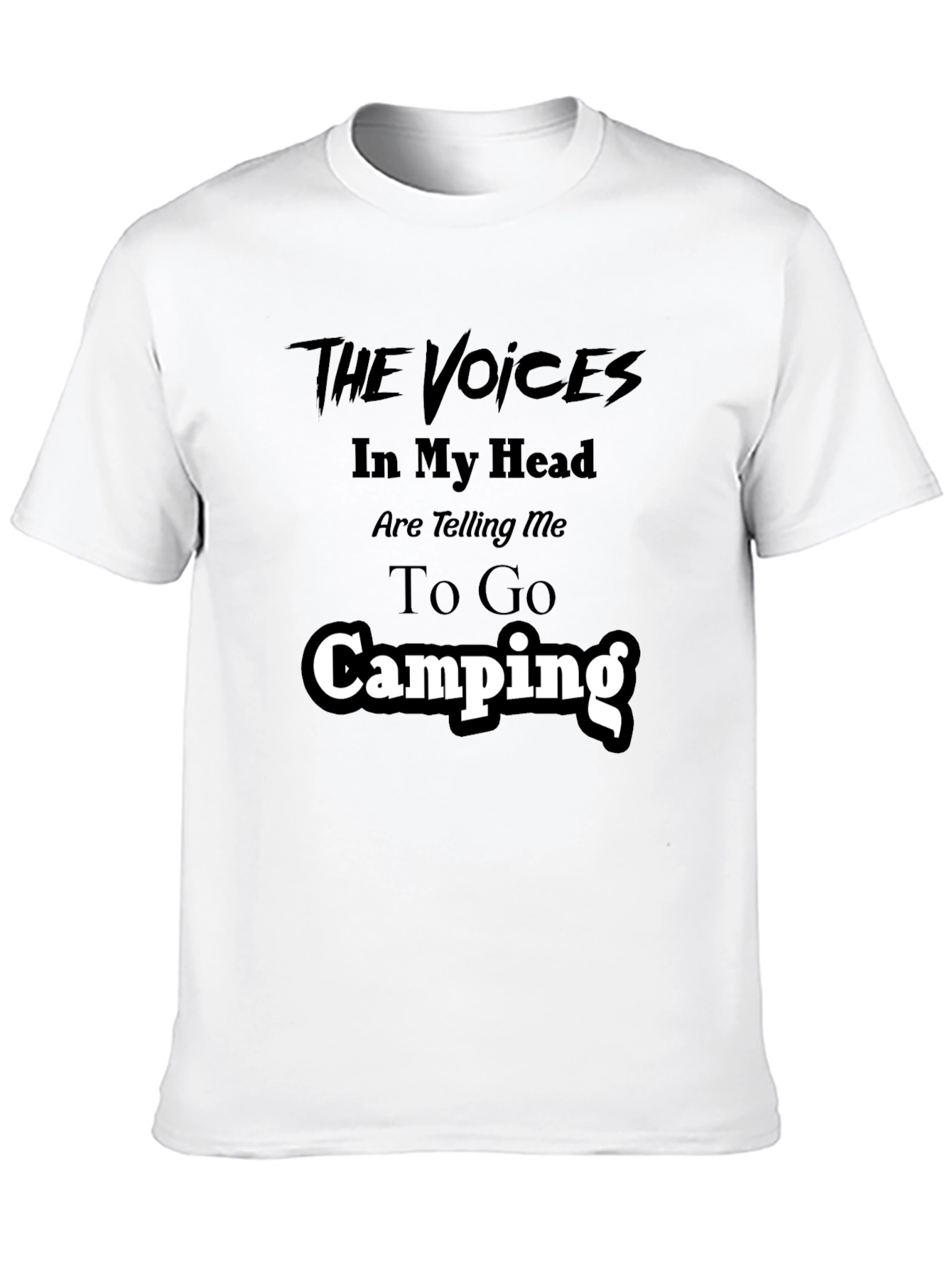 Camping T-Shirt - The Voices in My Head