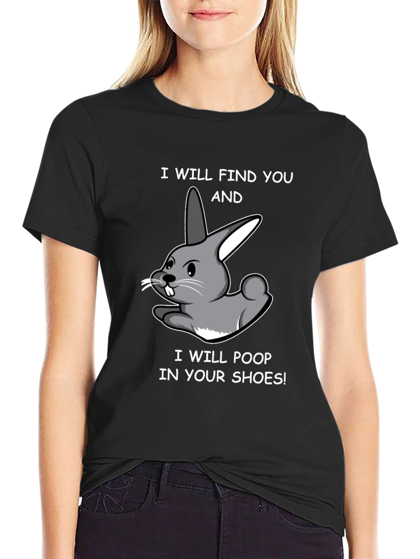 Funny Rabbit T-Shirt - Poop in Your Shoes!