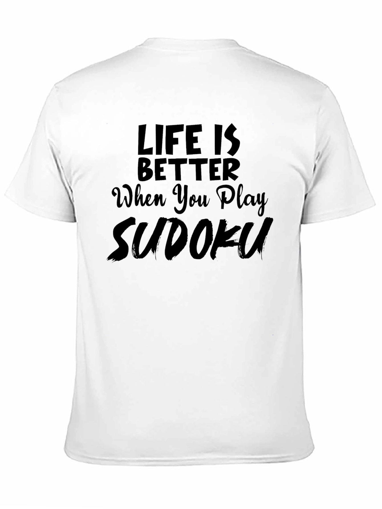 Life Is Better Sudoku Black T-Shirt