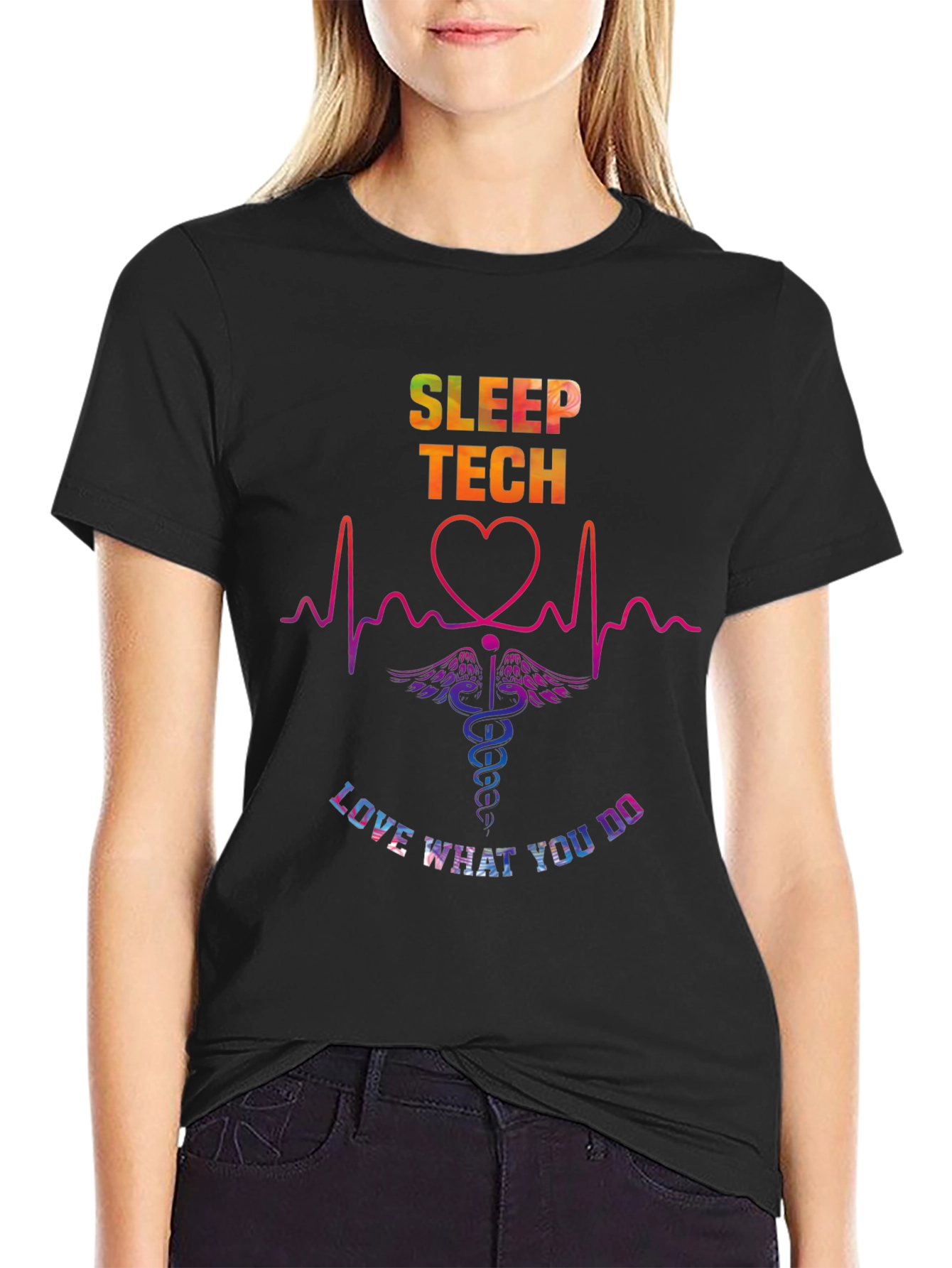 Sleep Tech Love What You Do T-Shirt