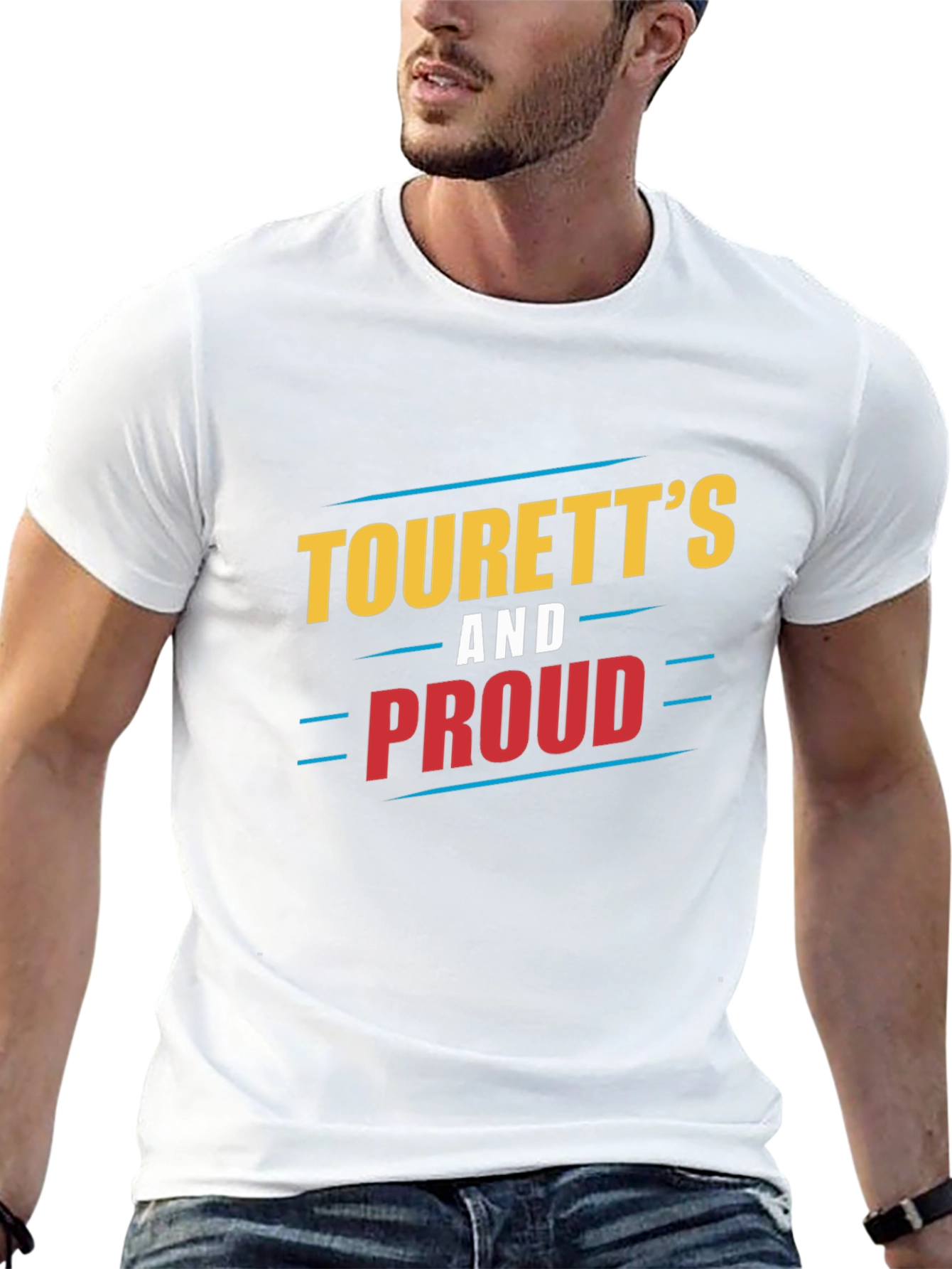 Tourettes and Proud T-Shirt