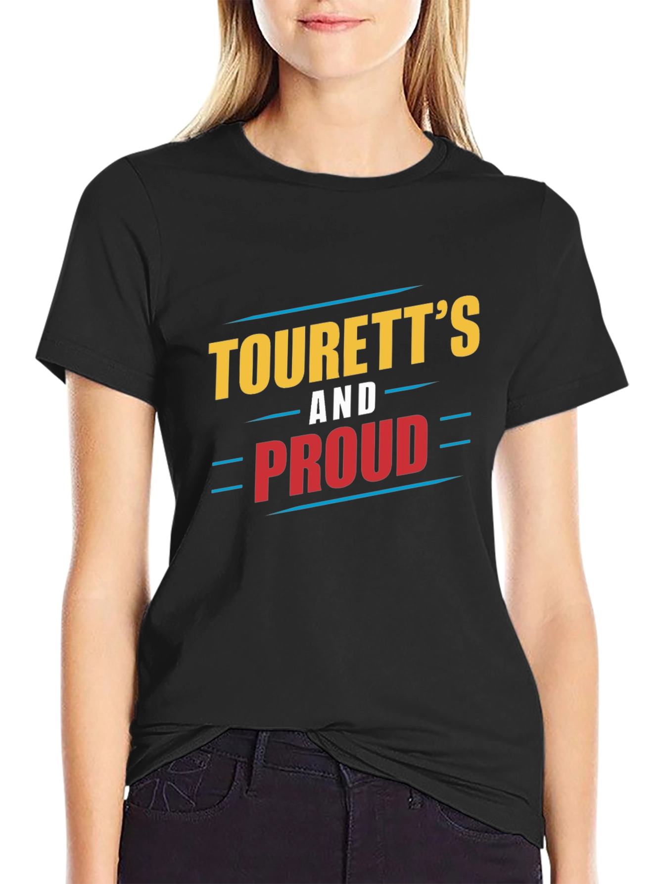 Tourettes and Proud T-Shirt
