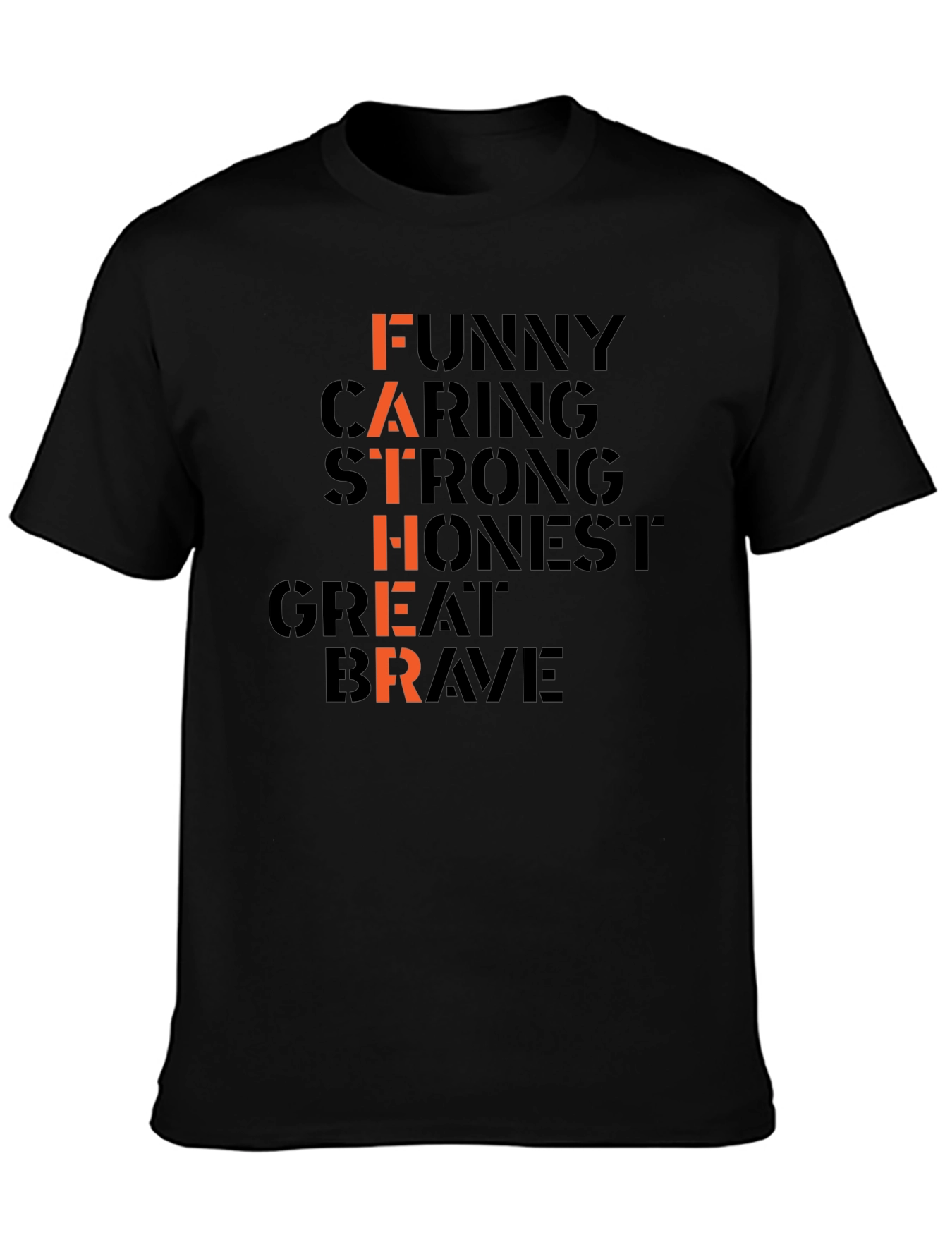Father Funny Caring Strong Graphic T-Shirt
