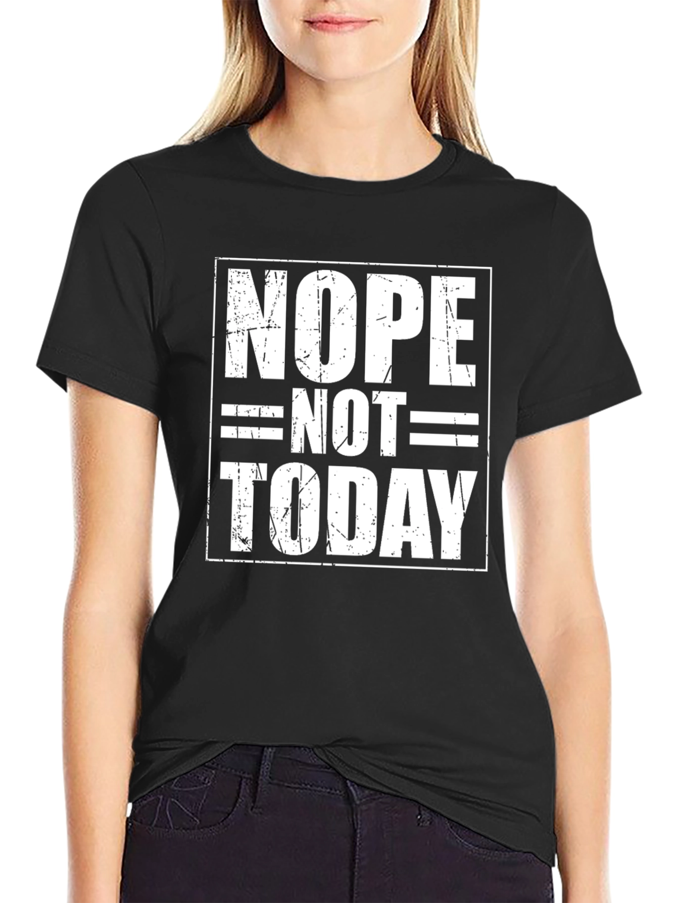 Nope Not Today Graphic Tee - Black Casual T-Shirt