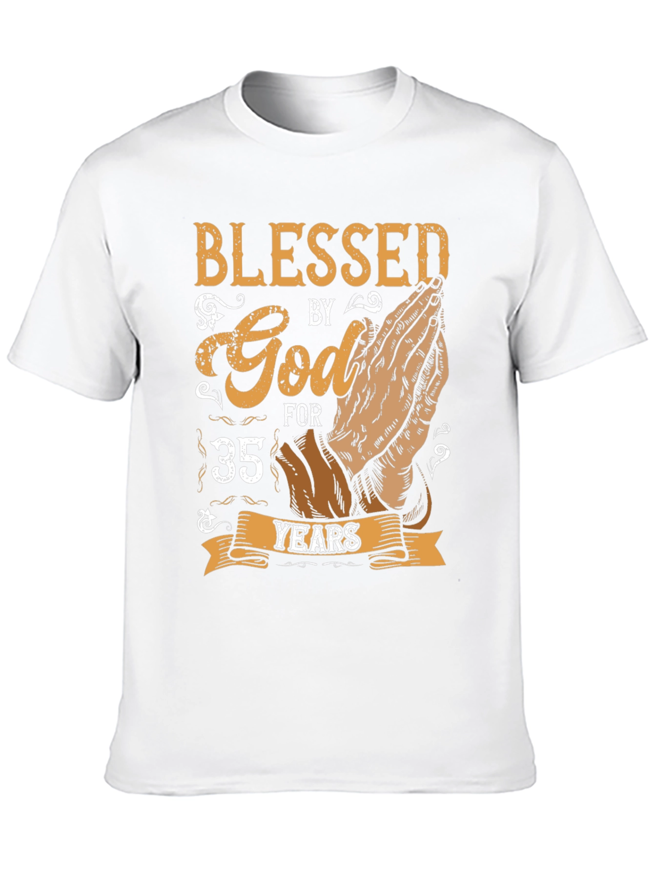 Blessed By God 35 Years T-Shirt