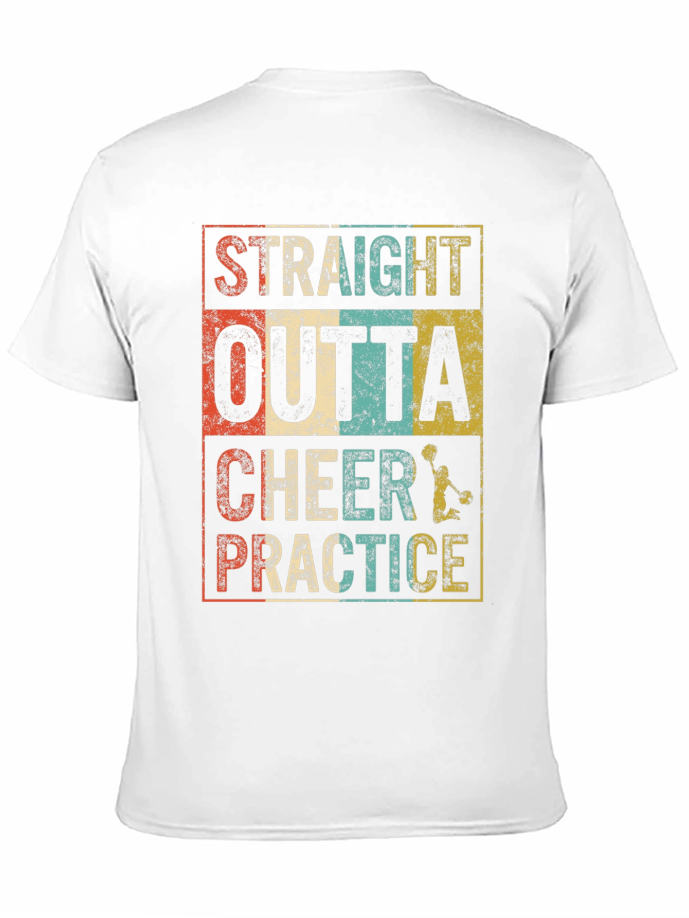 Straight Outta Cheer Practice T-Shirt