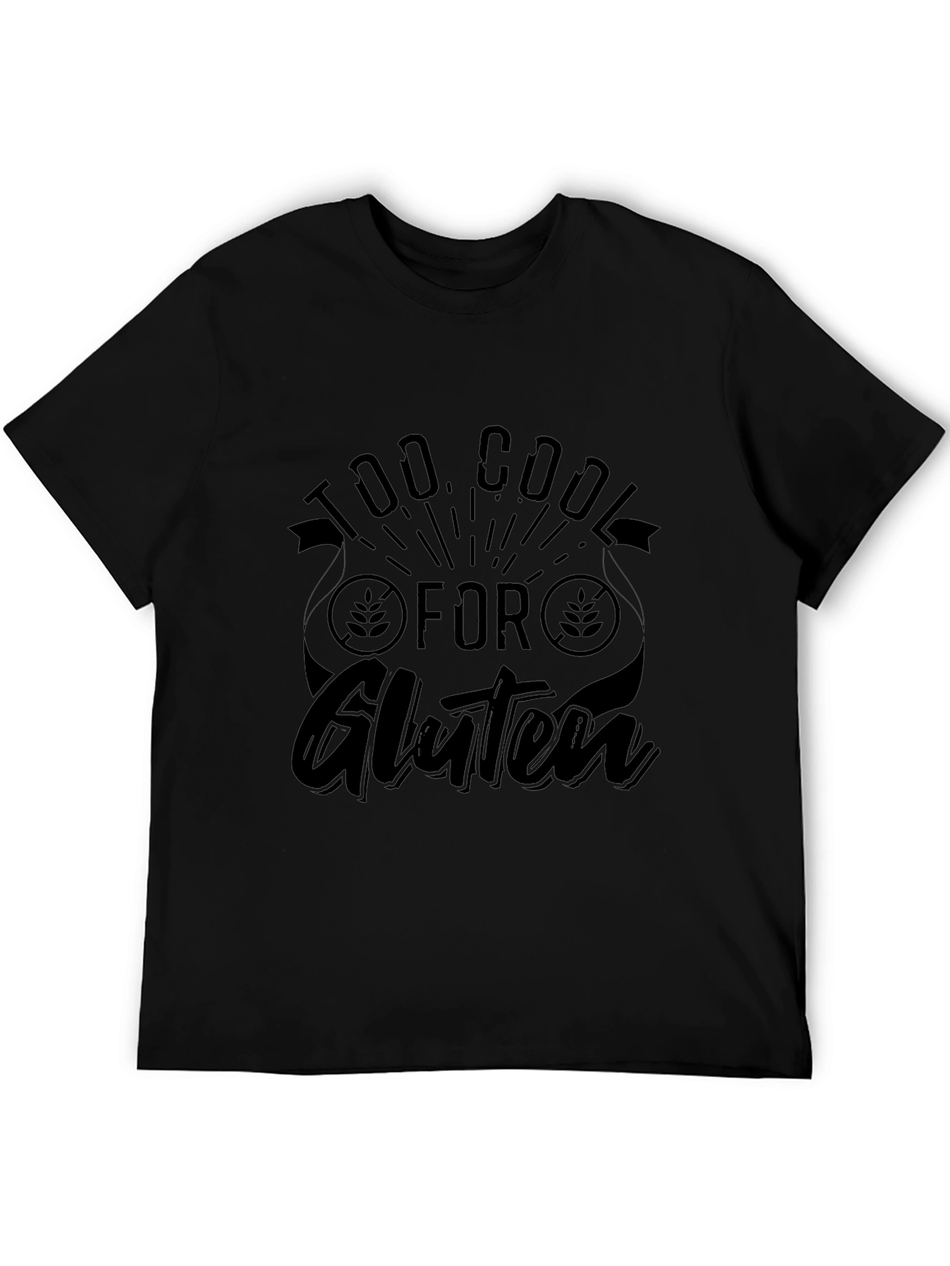Too Cool for Gluten T-Shirt - Black