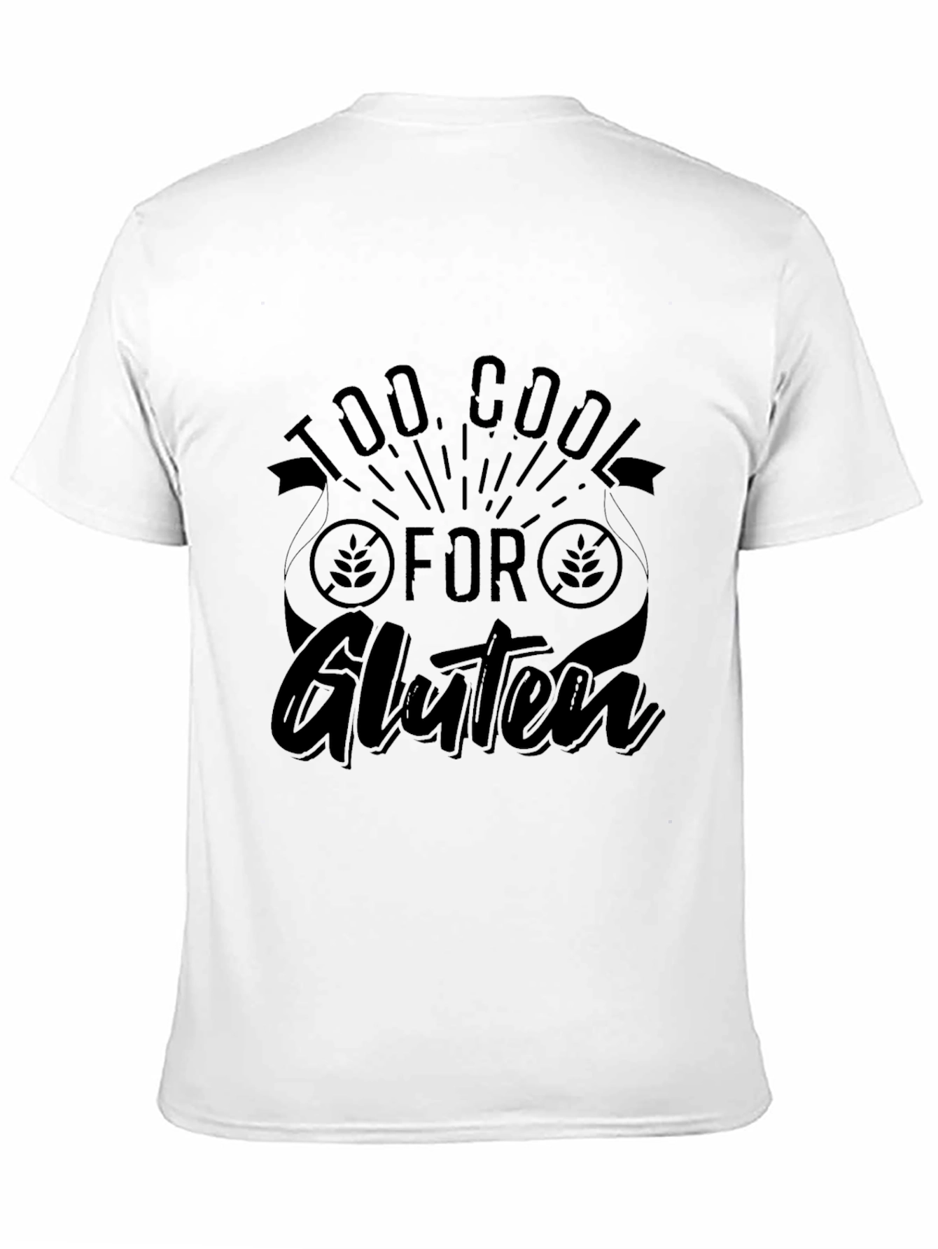 Too Cool for Gluten T-Shirt - Black