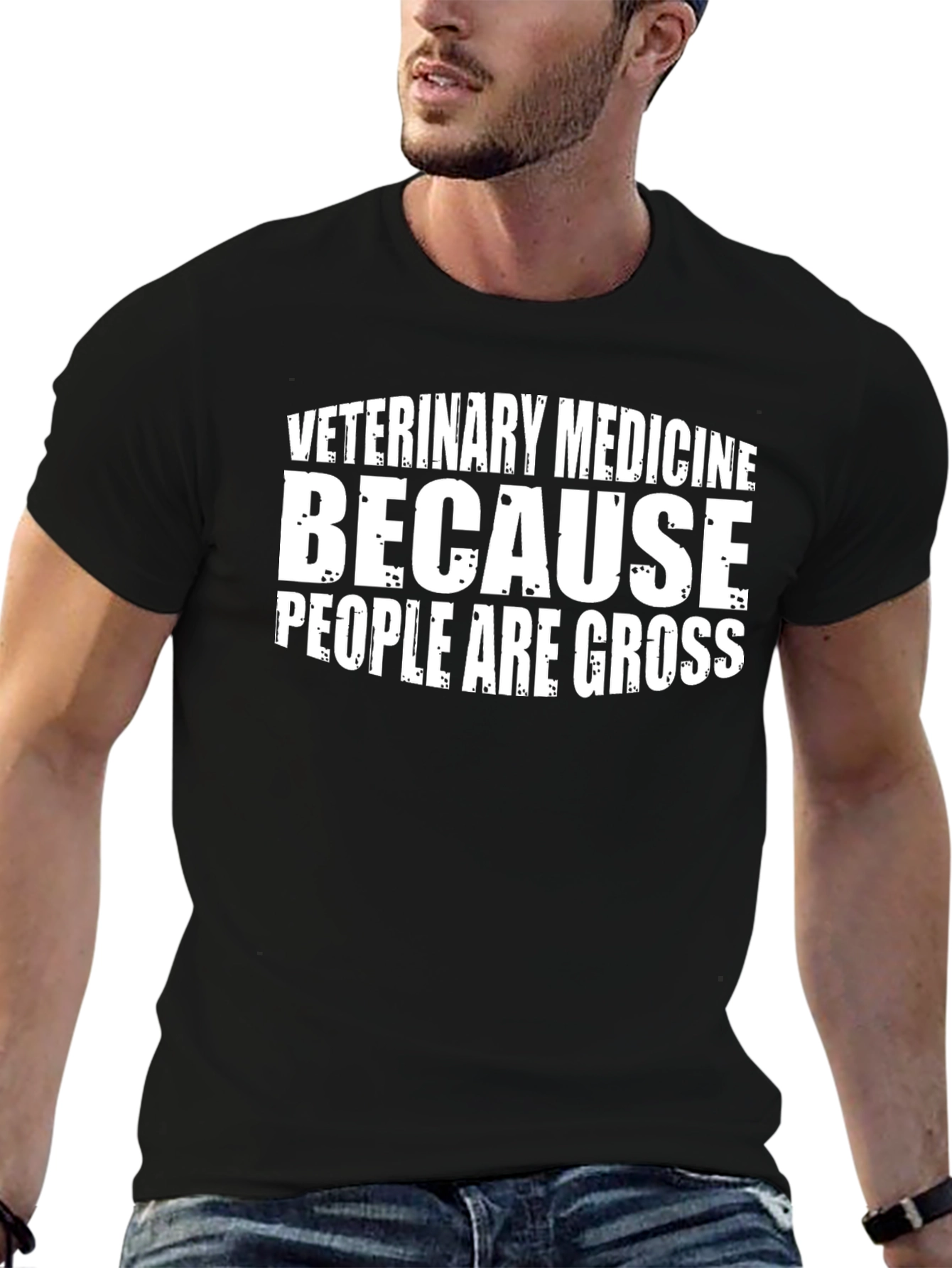 Veterinary Medicine T-Shirt - Because People Are Gross Tee