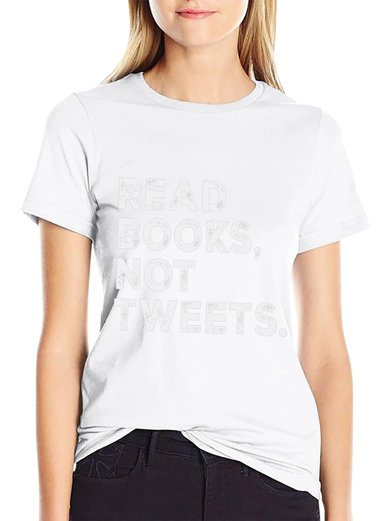 Read Books Not Tweets T-Shirt