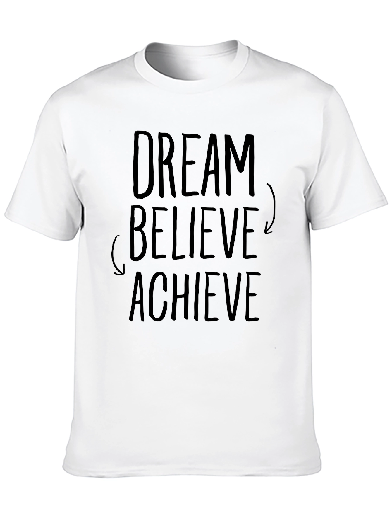 Dream Believe Achieve Black T-Shirt