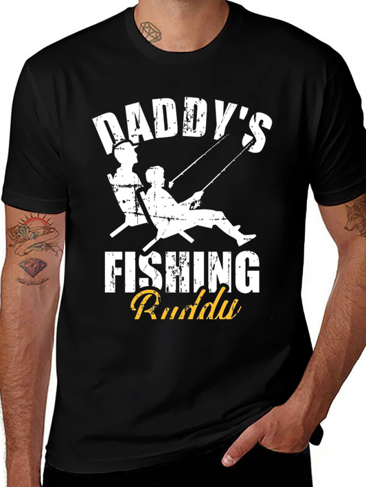 Daddys Fishing Buddy Graphic T-Shirt - Perfect for Fishing Trips