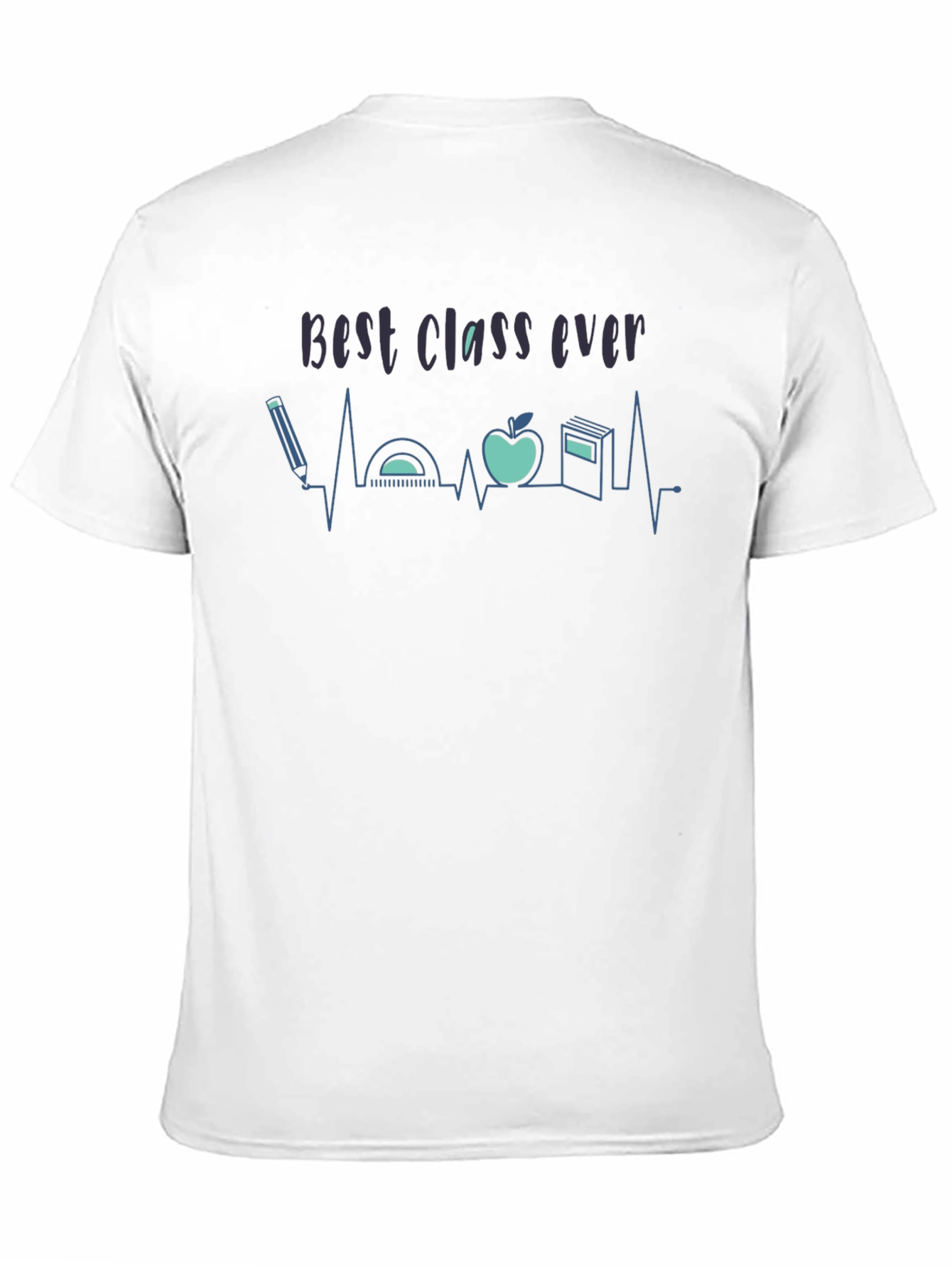 Best Class Ever Teacher T-Shirt - Education Heartbeat