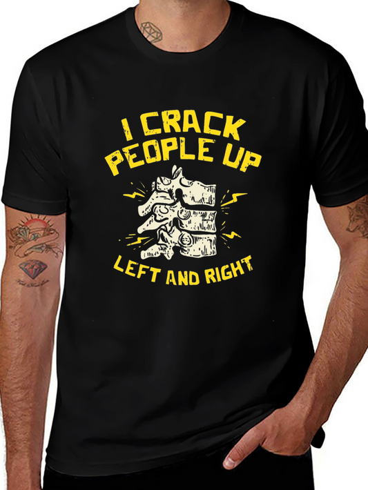 Chiropractor I Crack People Up Black T-Shirt