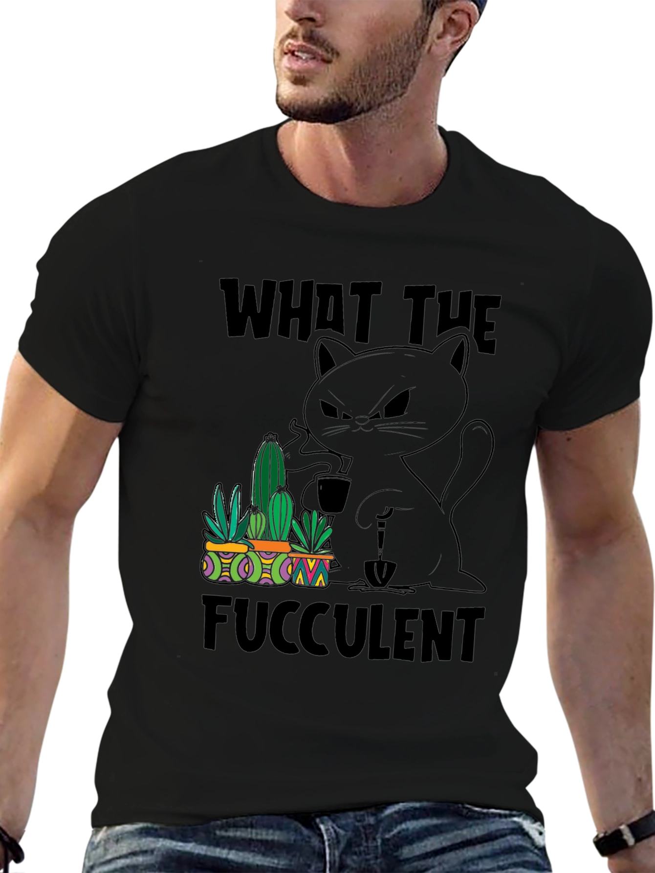 What the Fucculent T-Shirt