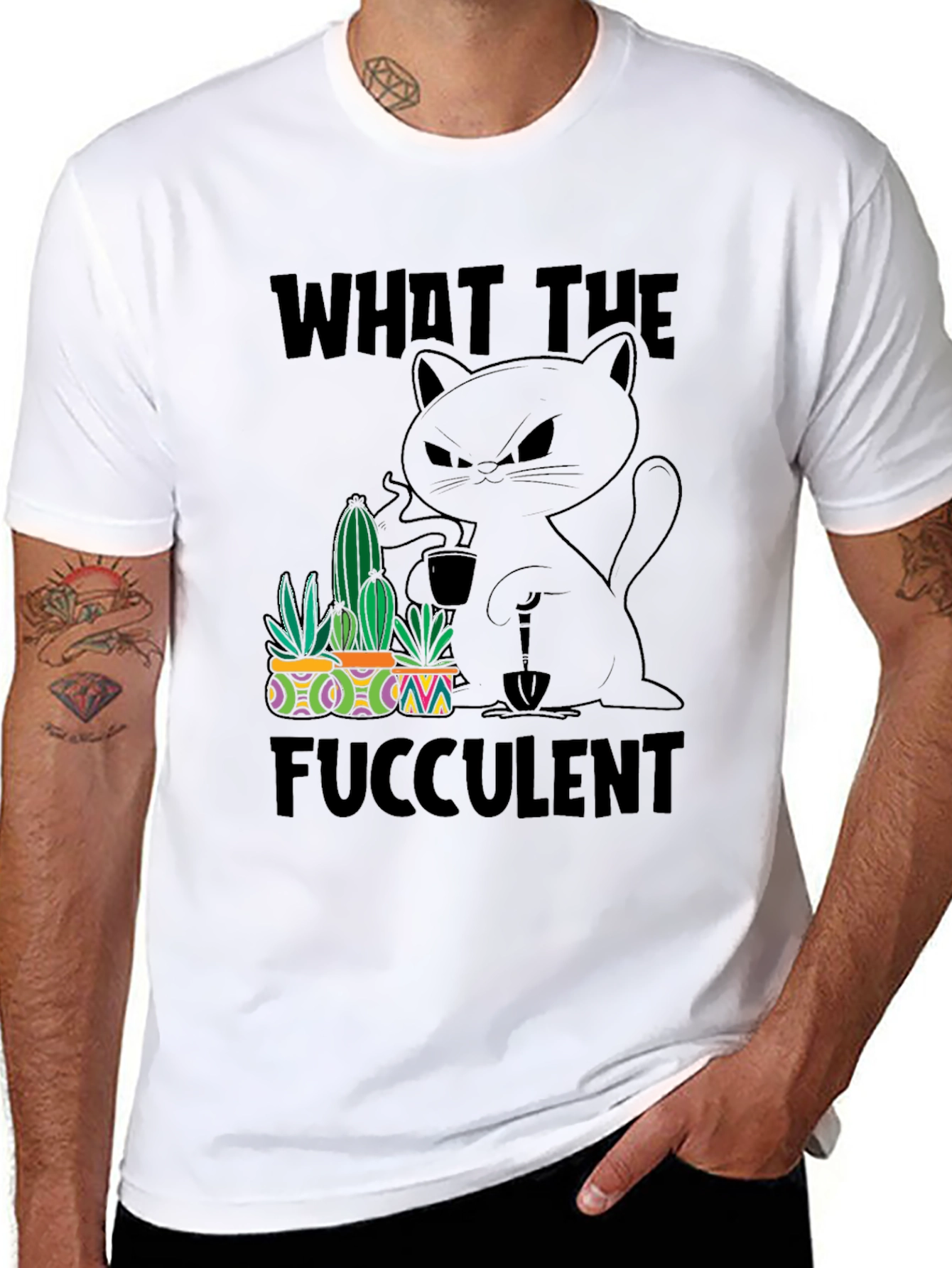 What the Fucculent T-Shirt