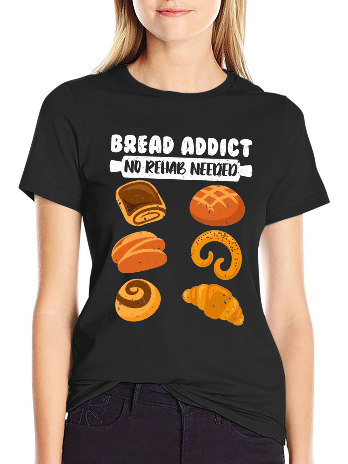 Bread Addict Tee - No Rehab Needed Funny T-Shirt