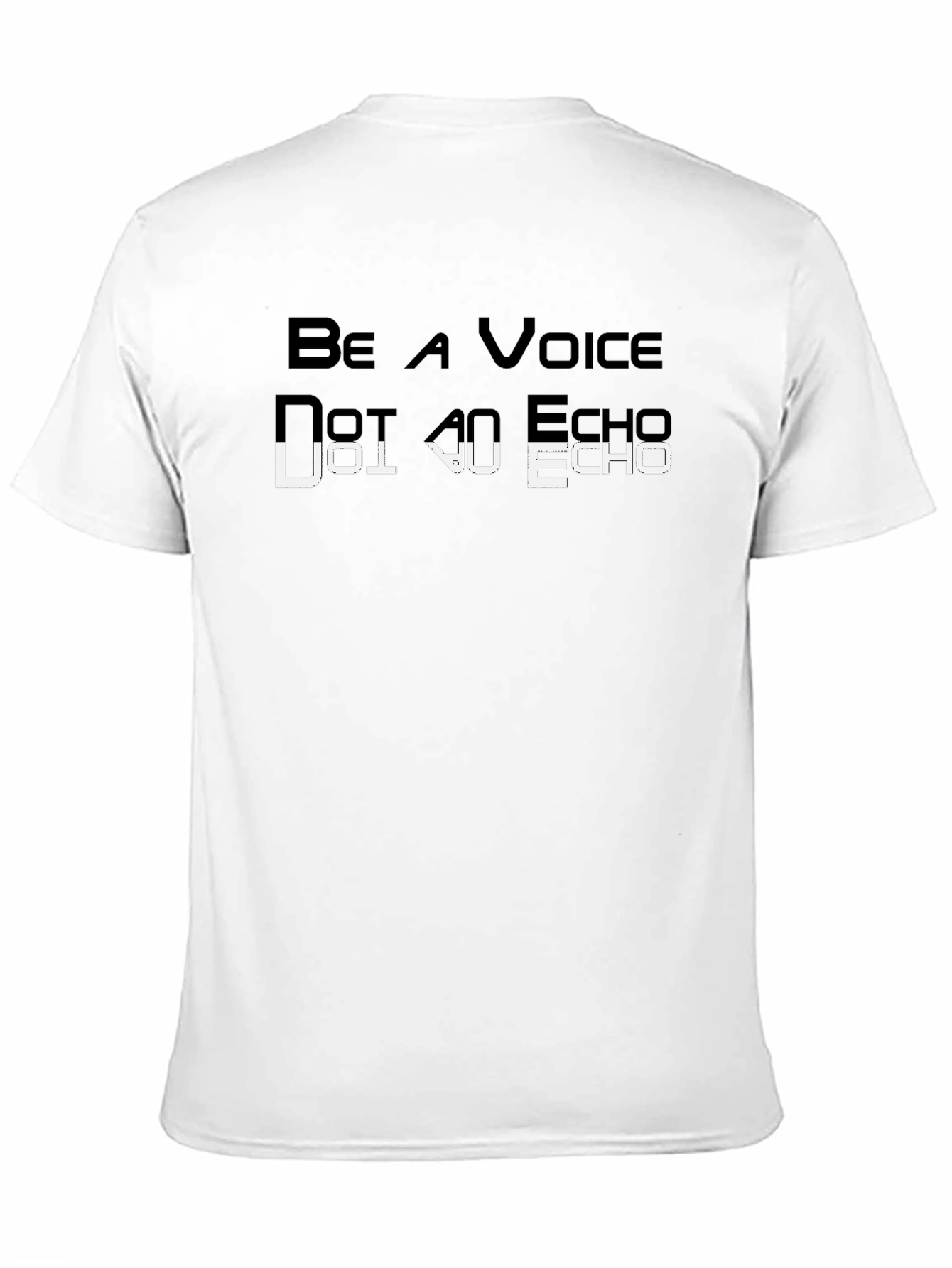 Be a Voice T-Shirt