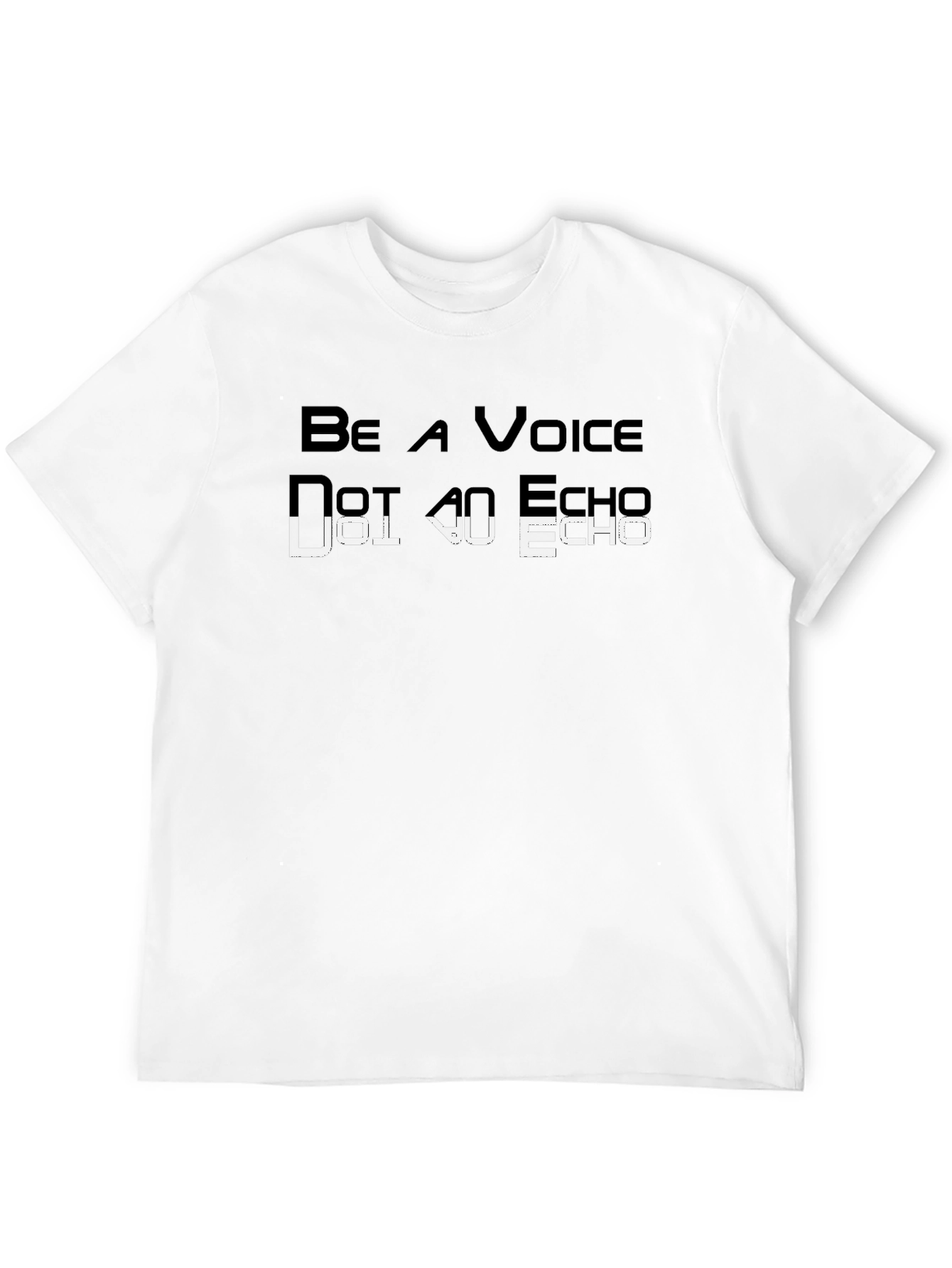 Be a Voice T-Shirt