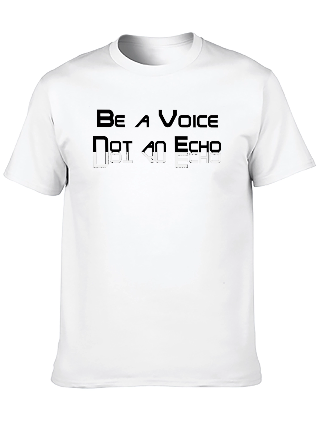 Be a Voice T-Shirt