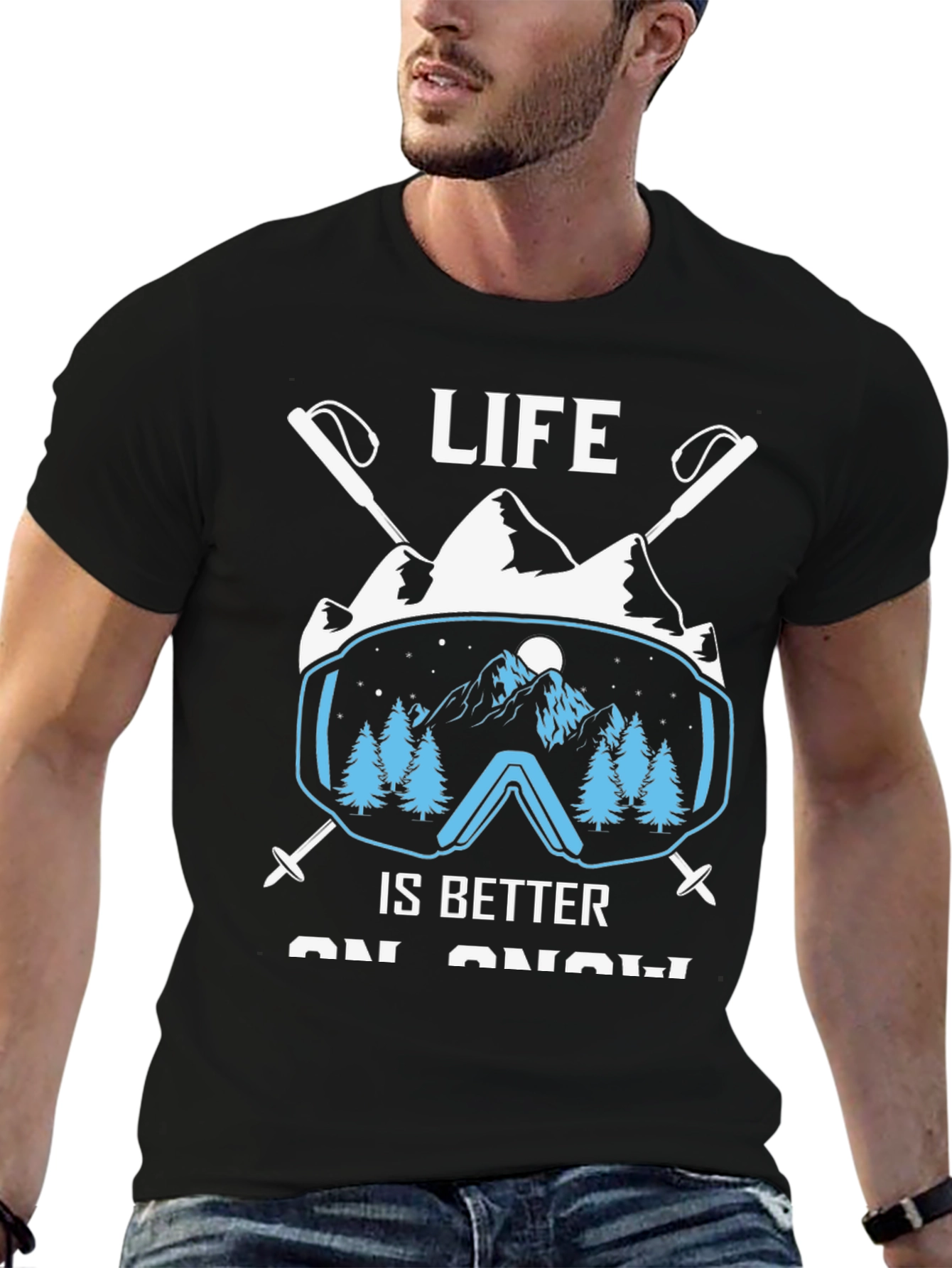 Life Is Better On Snow T-Shirt