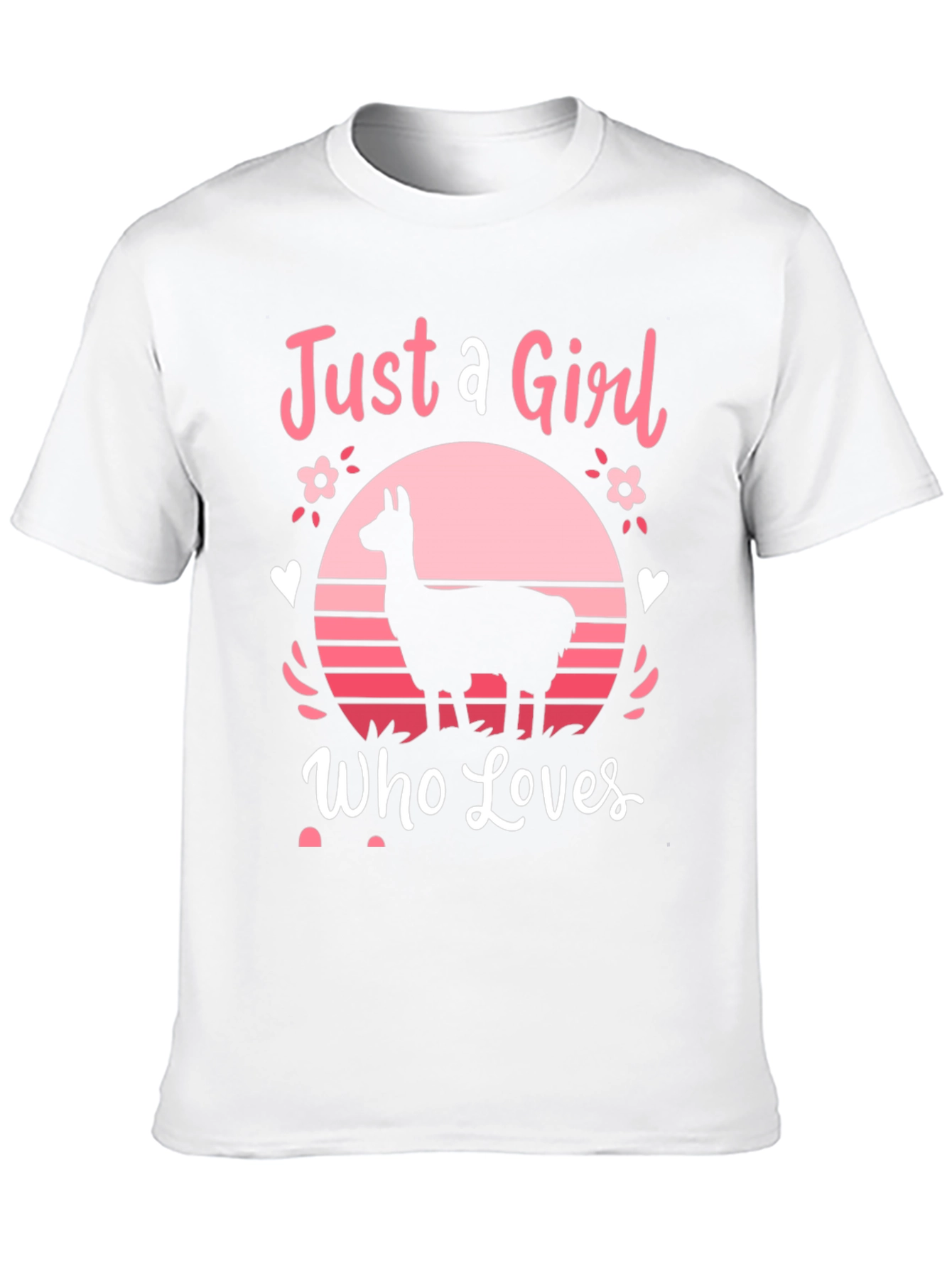 Just A Girl Who Loves Llamas T-Shirt
