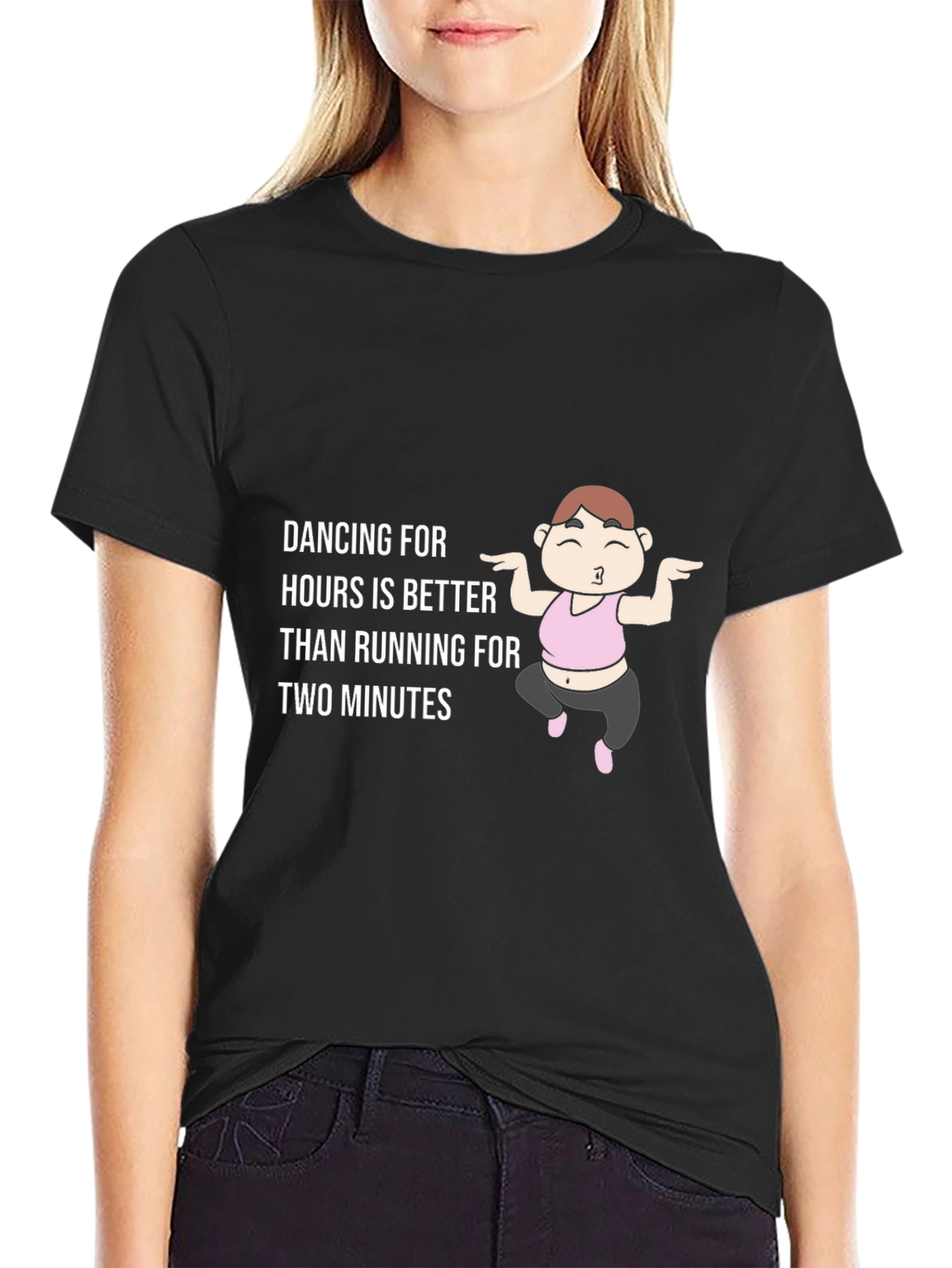 Dancing is Better T-Shirt