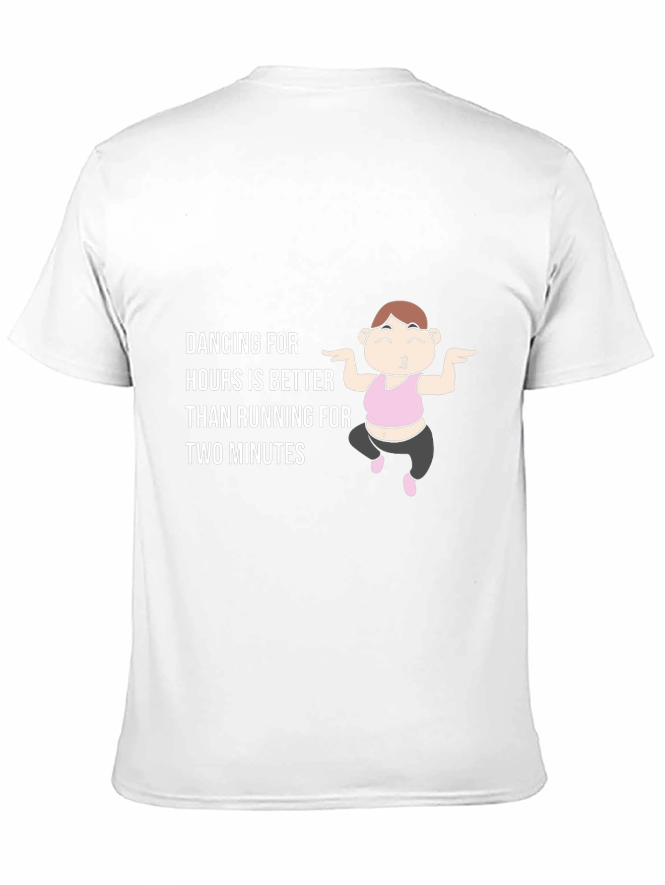 Dancing is Better T-Shirt