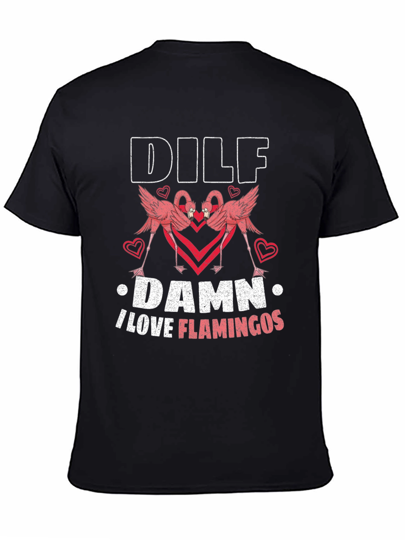 DILF Damn I Love Flamingos Graphic Tee