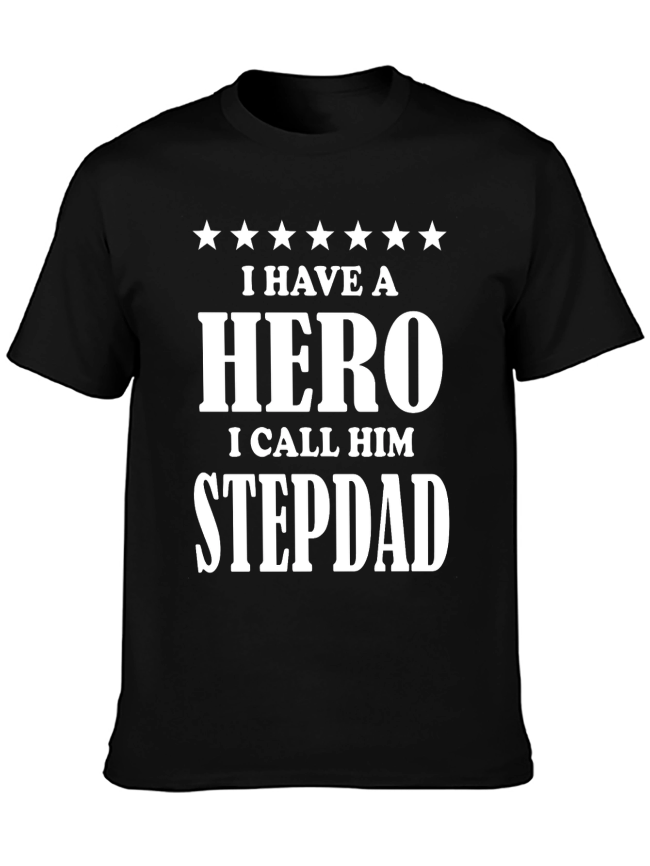Hero Stepdad Graphic T-Shirt - Fathers Day Gift