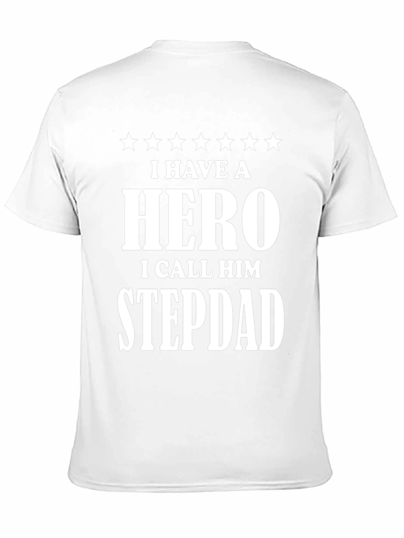 Hero Stepdad Graphic T-Shirt - Fathers Day Gift