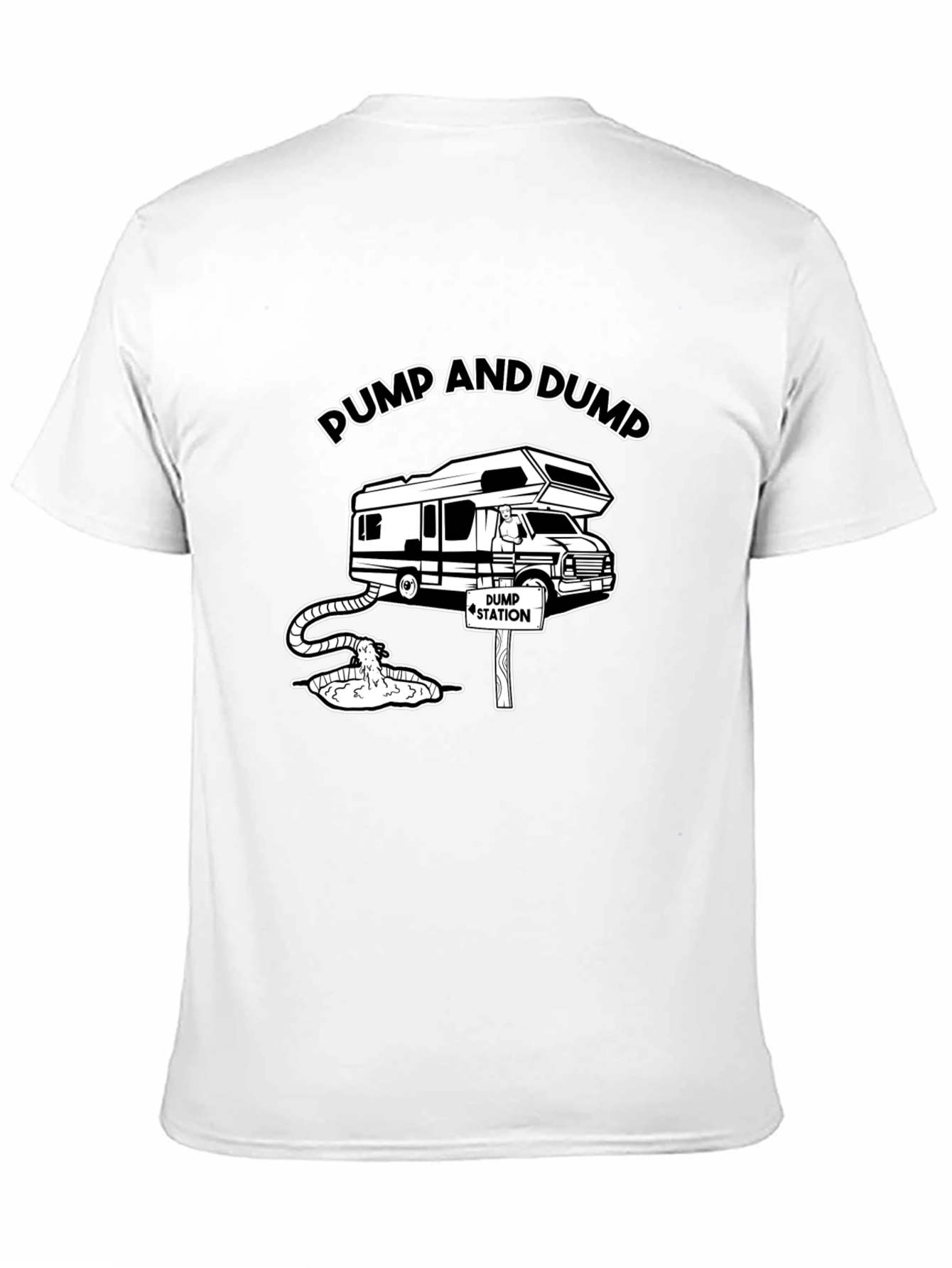 Pump and Dump RV T-Shirt