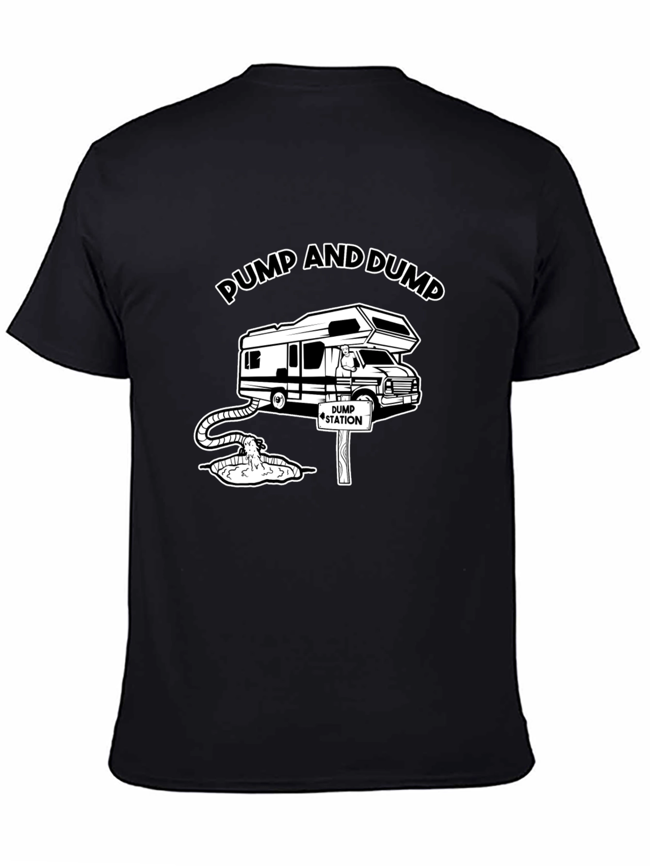 Pump and Dump RV T-Shirt