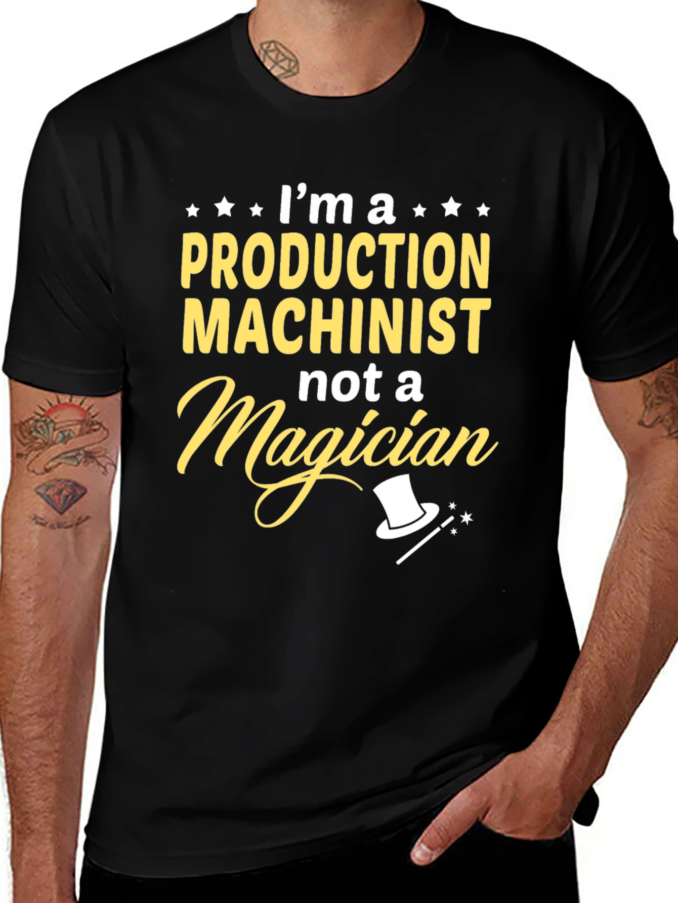 Production Machinist T-Shirt - Not a Magician Funny Tee