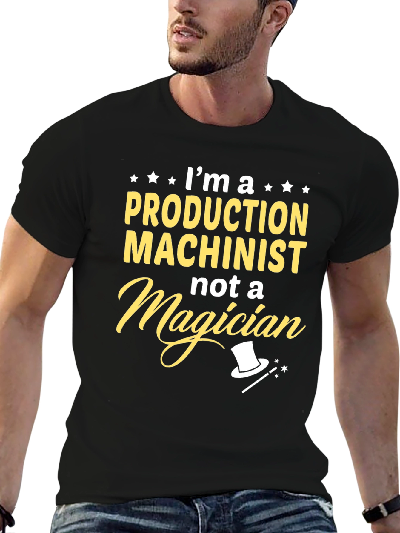 Production Machinist T-Shirt - Not a Magician Funny Tee