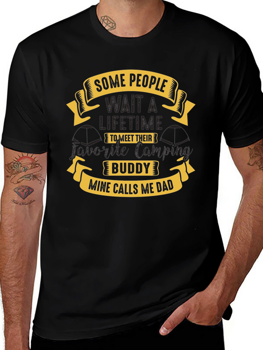 Camping Dad Graphic Tee - Some People Wait a Lifetime